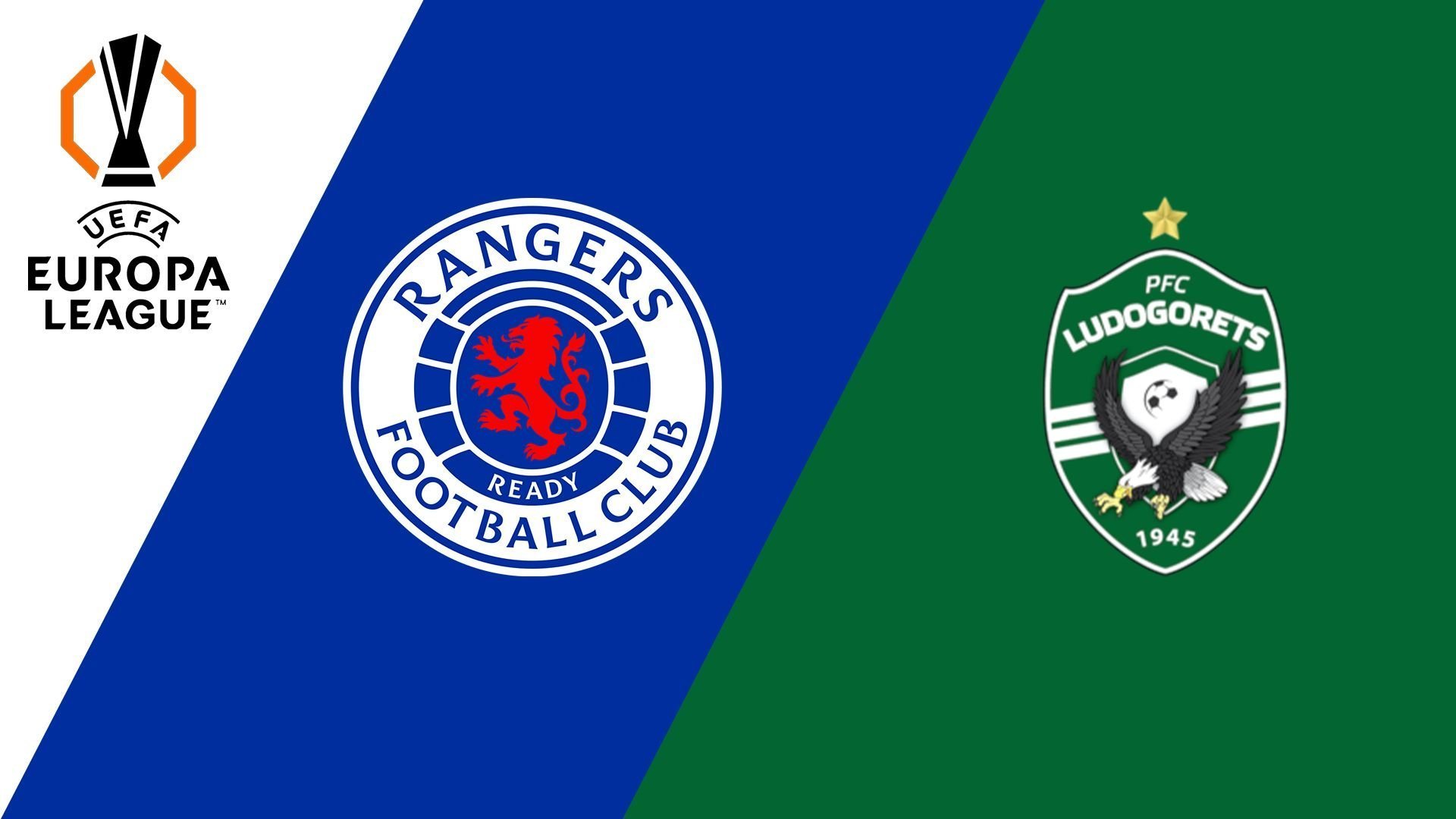Rangers - Ludogorets