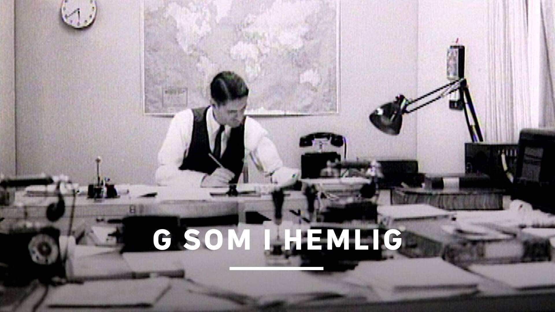 G som i hemlig