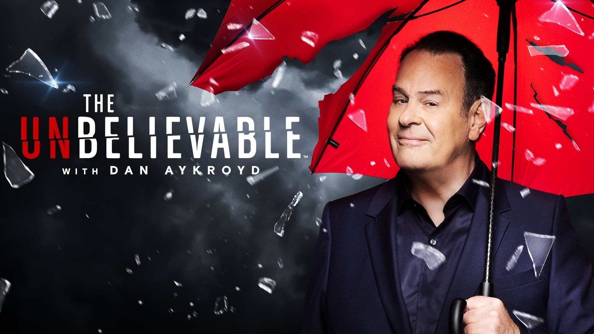 The Unbelievable With Dan Aykroyd