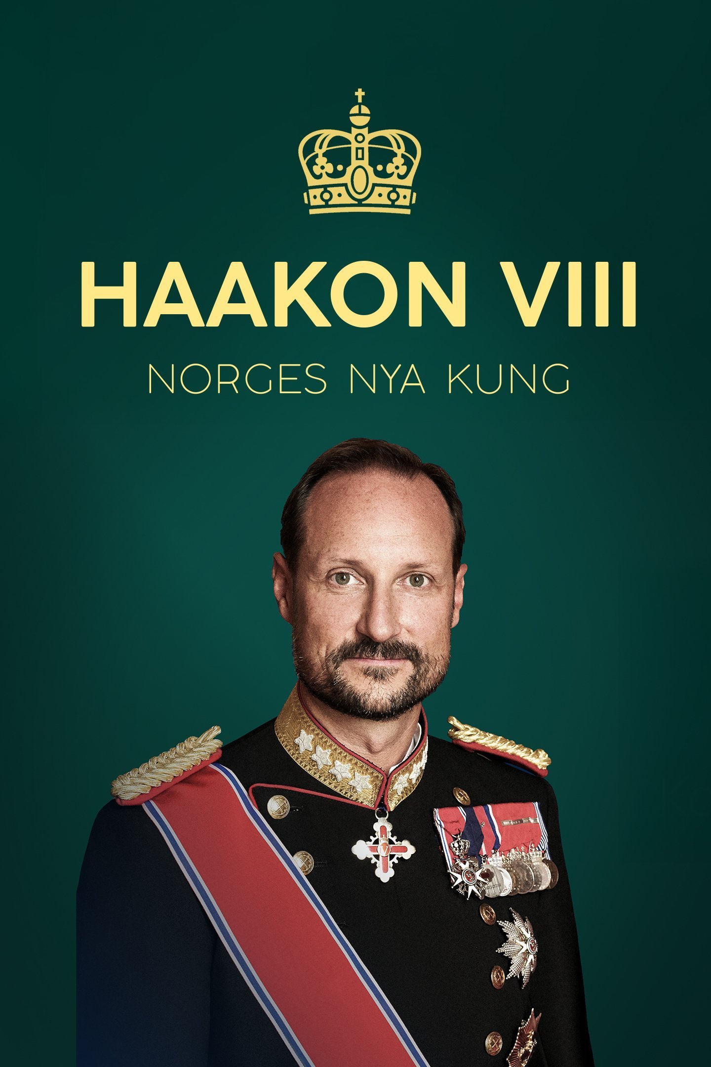 Haakon VIII: Norges nya kung