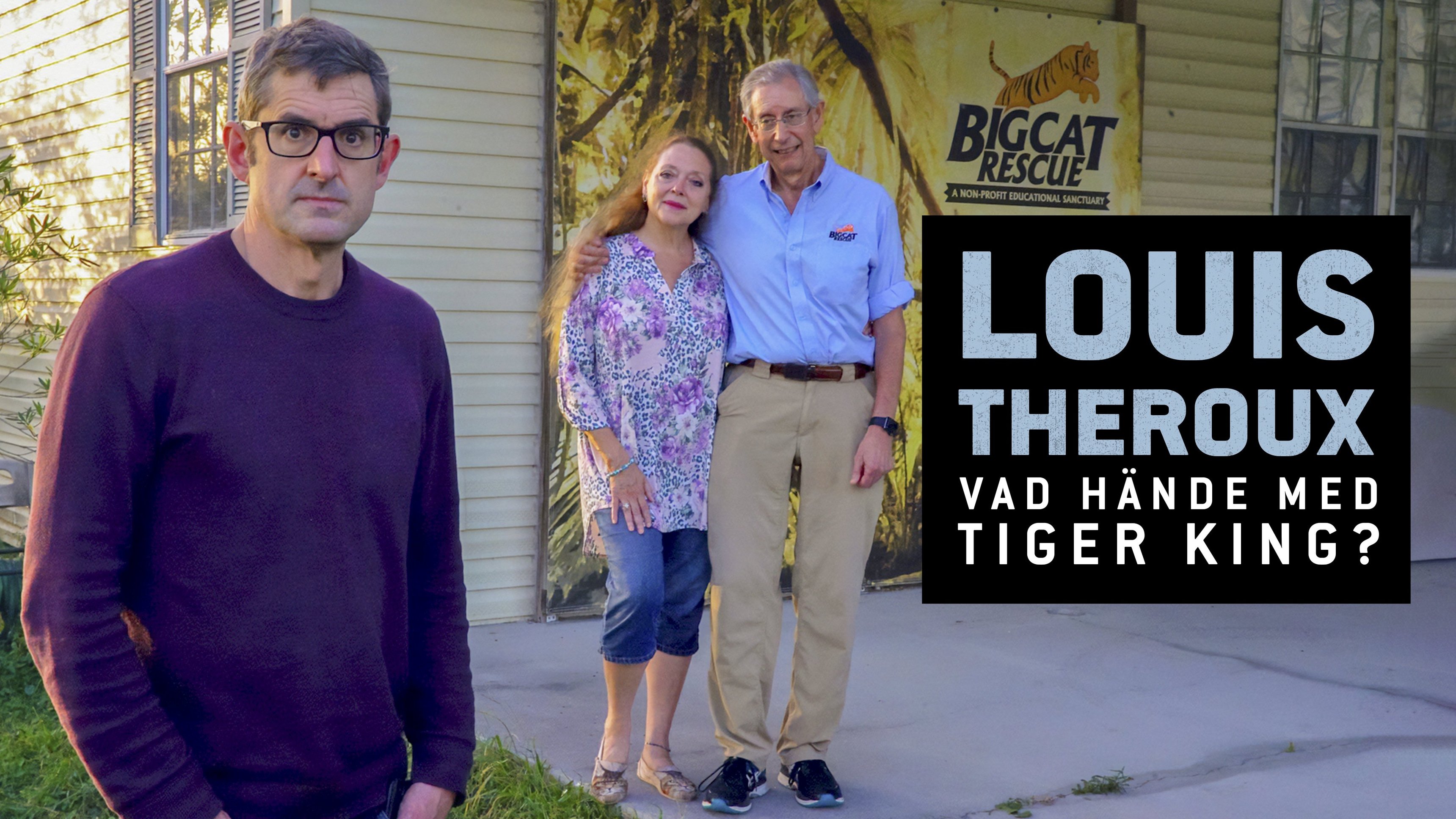 Louis Theroux: vad hände med Tiger King?