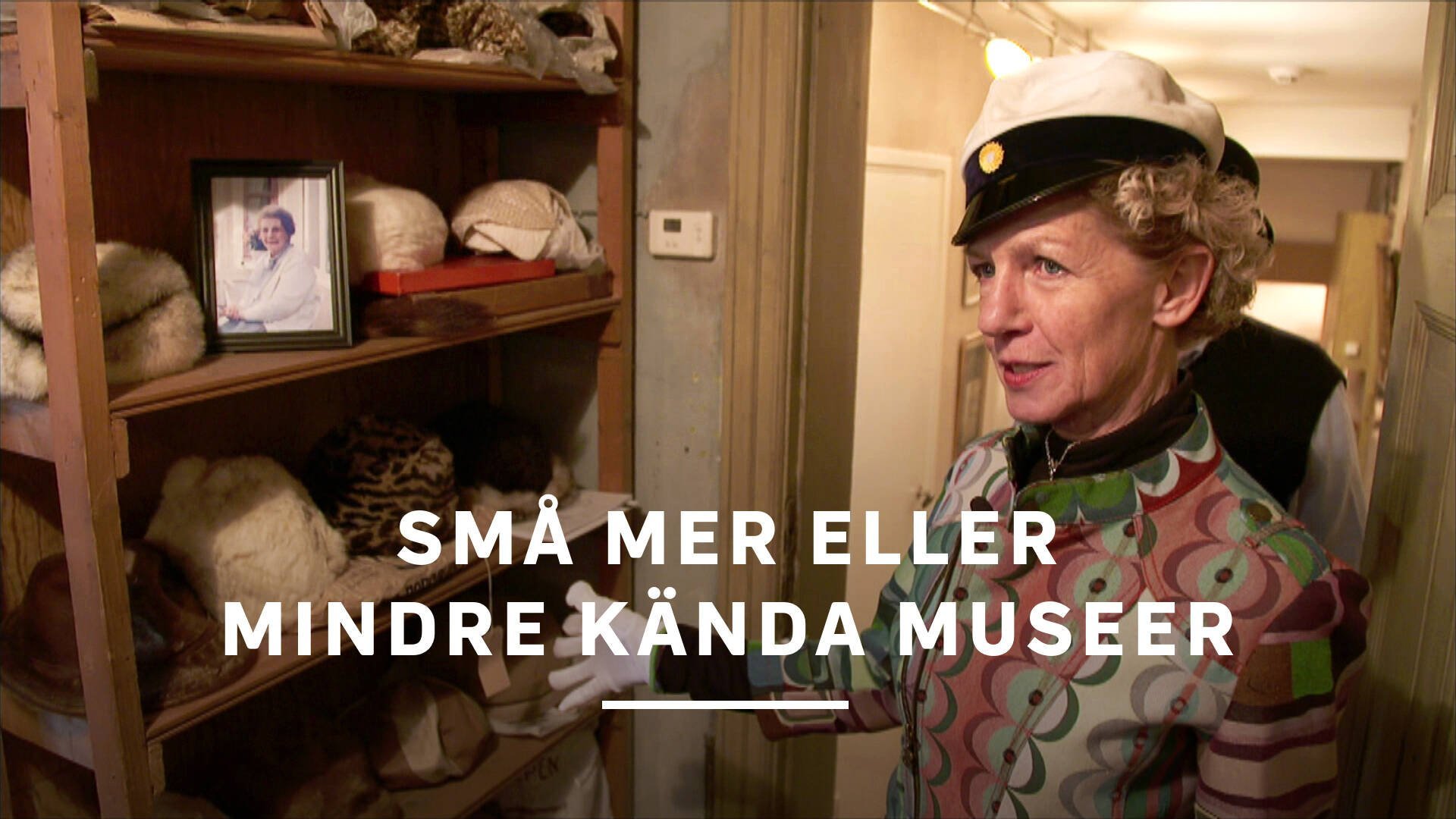 Små mer eller mindre kända museer