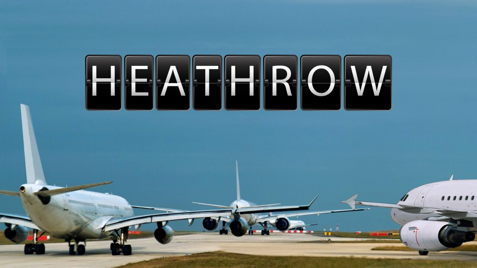 Heathrow