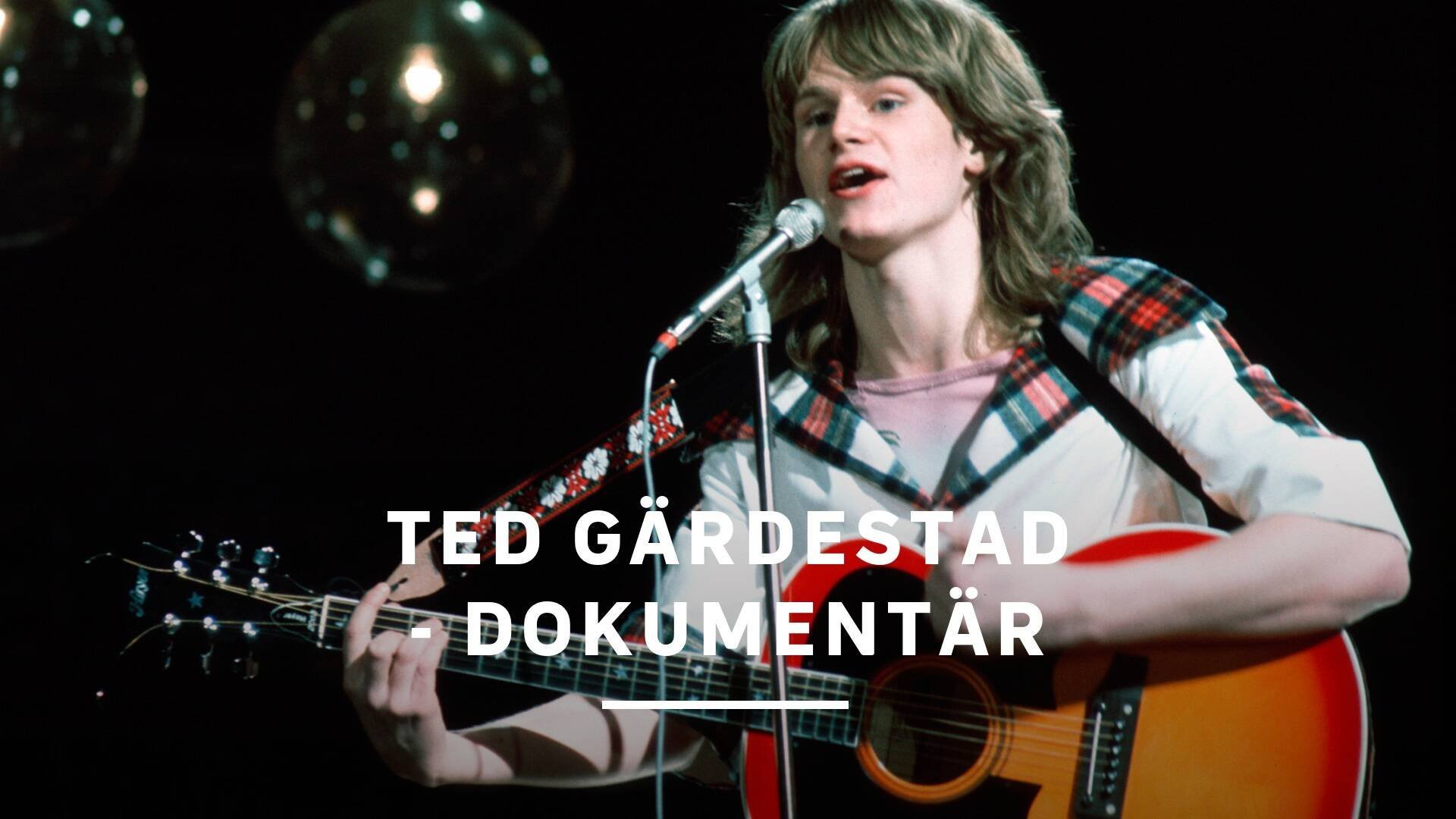 Ted Gärdestad - dokumentär