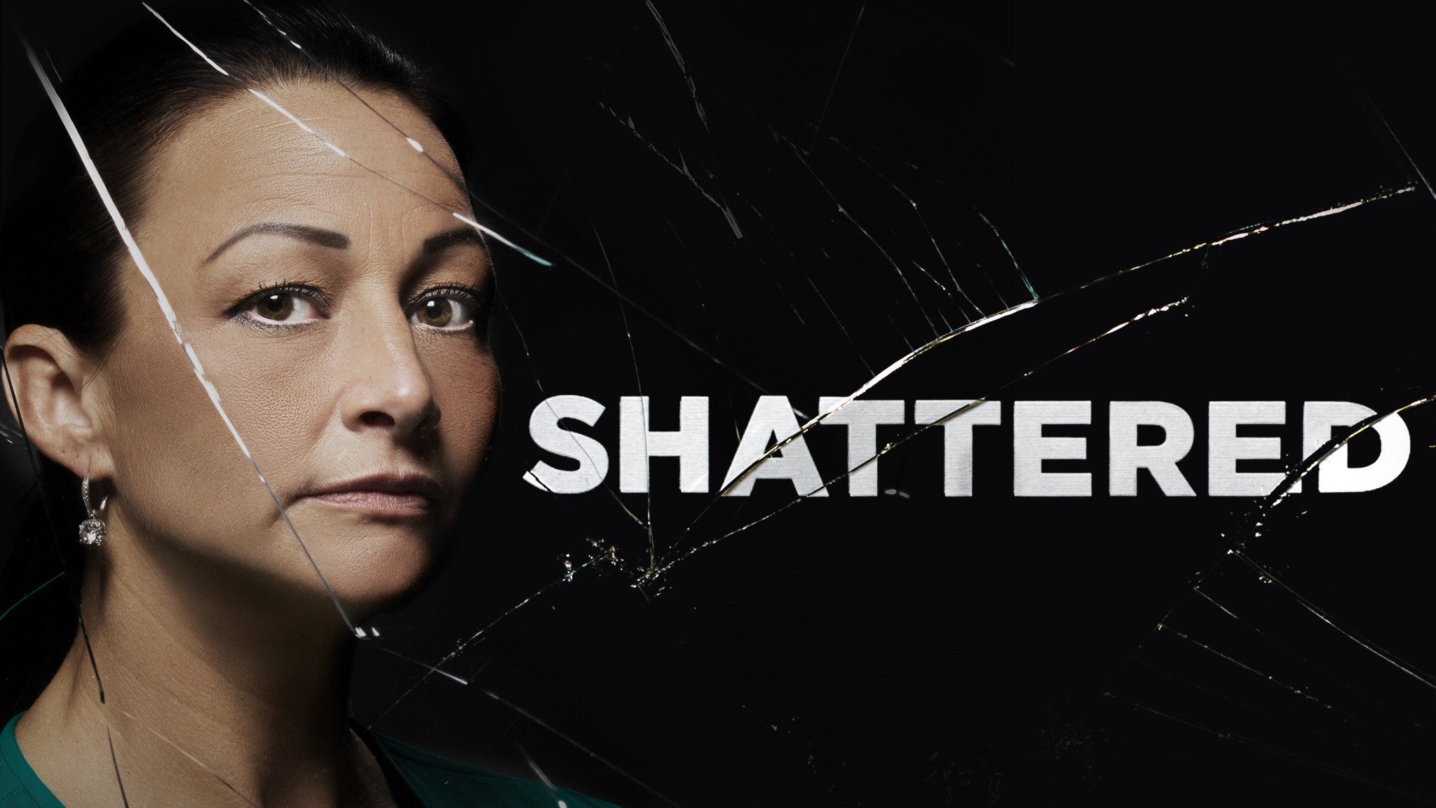 Shattered