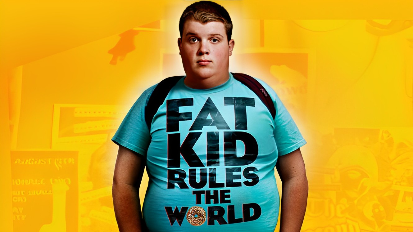 Fat Kid Rules the World