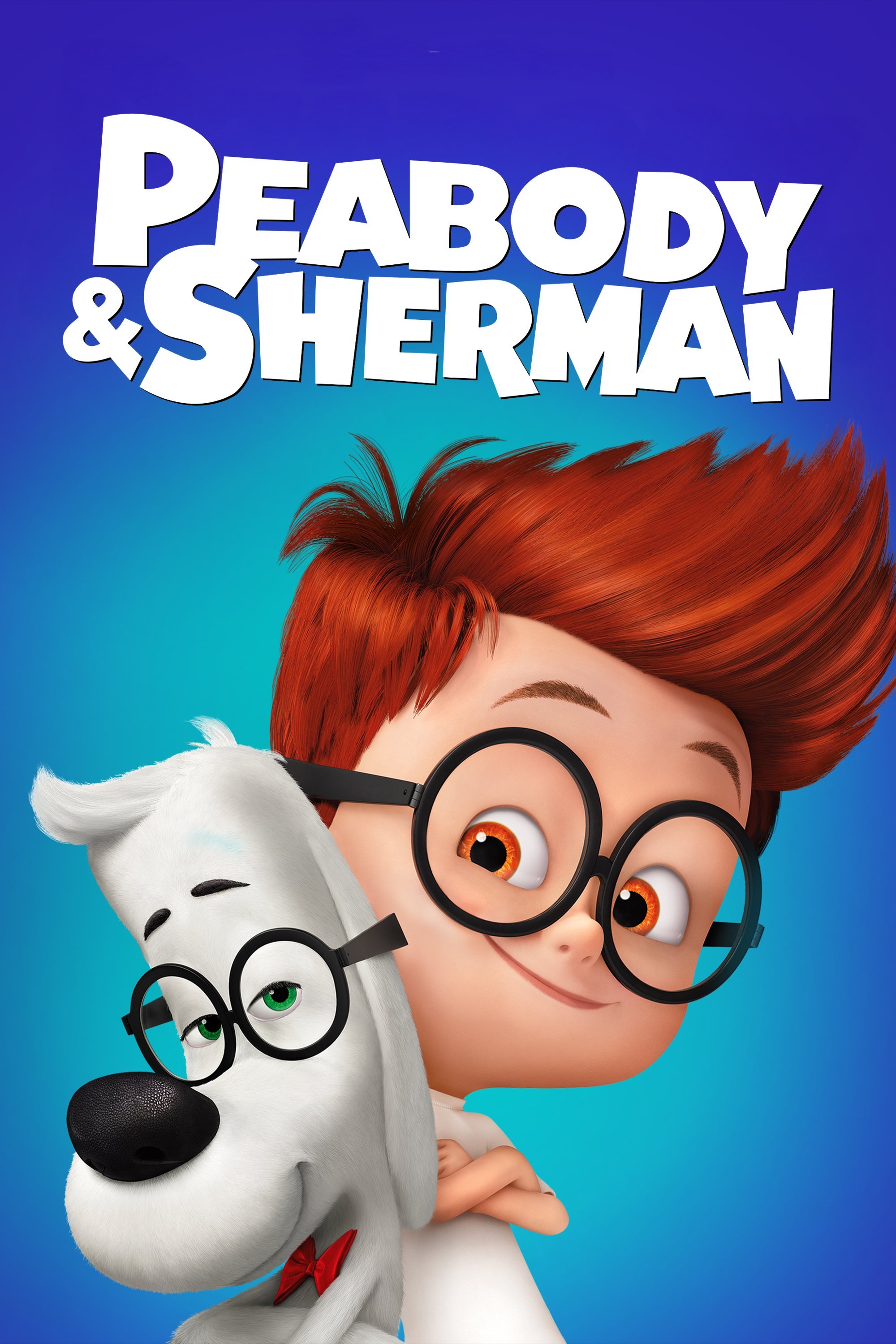 Mr. Peabody & Sherman