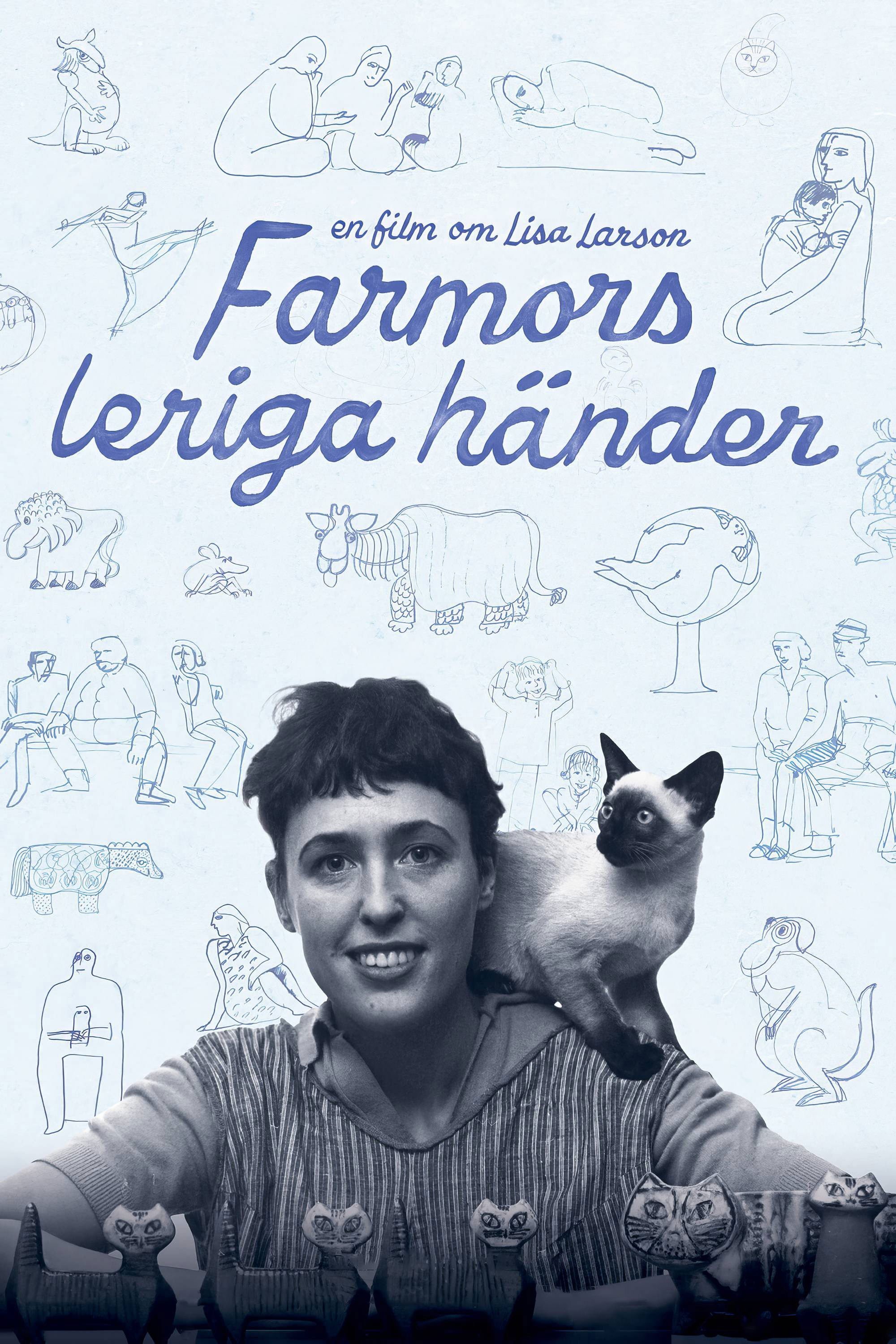Farmors leriga händer - En film om Lisa Larson