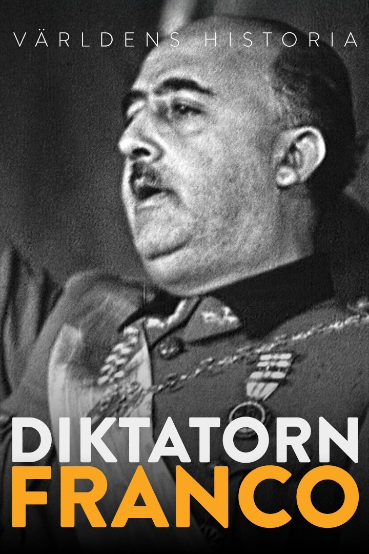 Världens historia: Diktatorn Franco