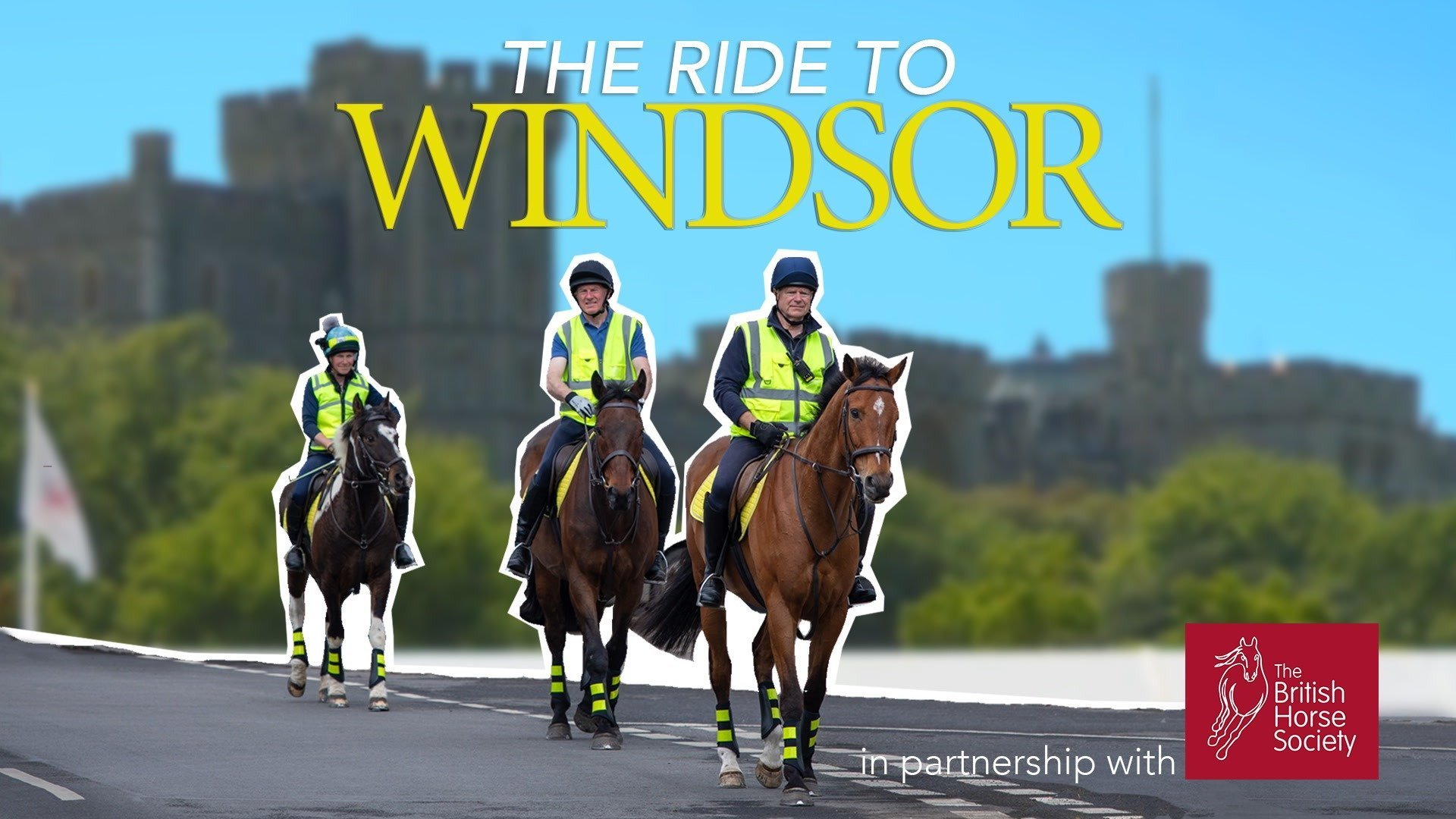 The Ride to Windsor