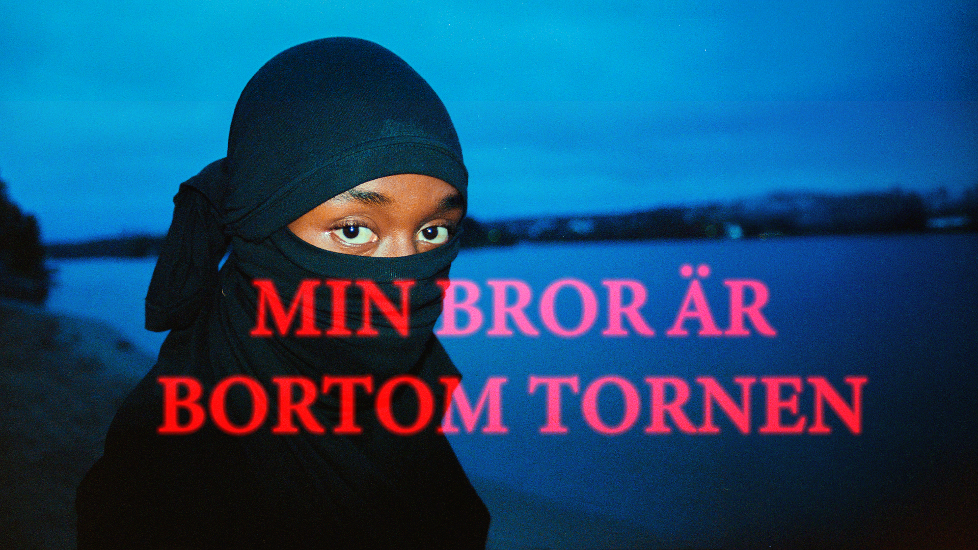 MIN BROR ÄR BORTOM TORNEN