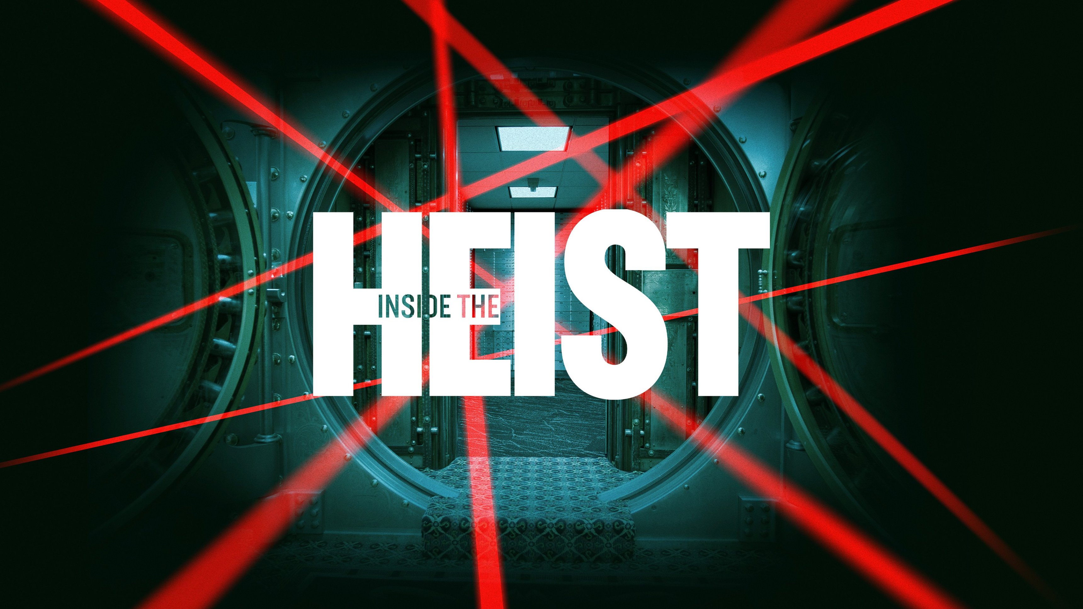 Inside The Heist