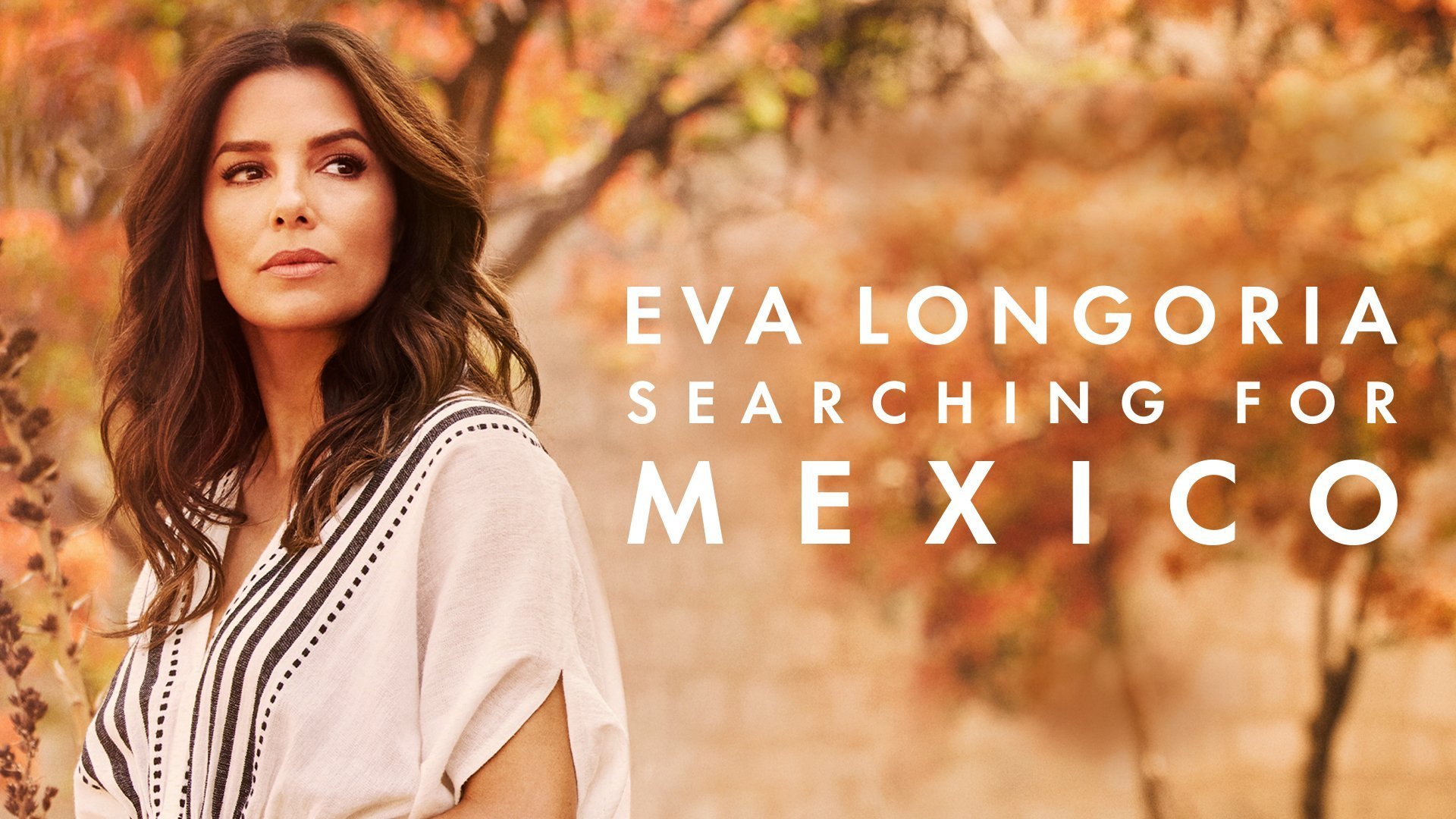 Mexiko med Eva Longoria