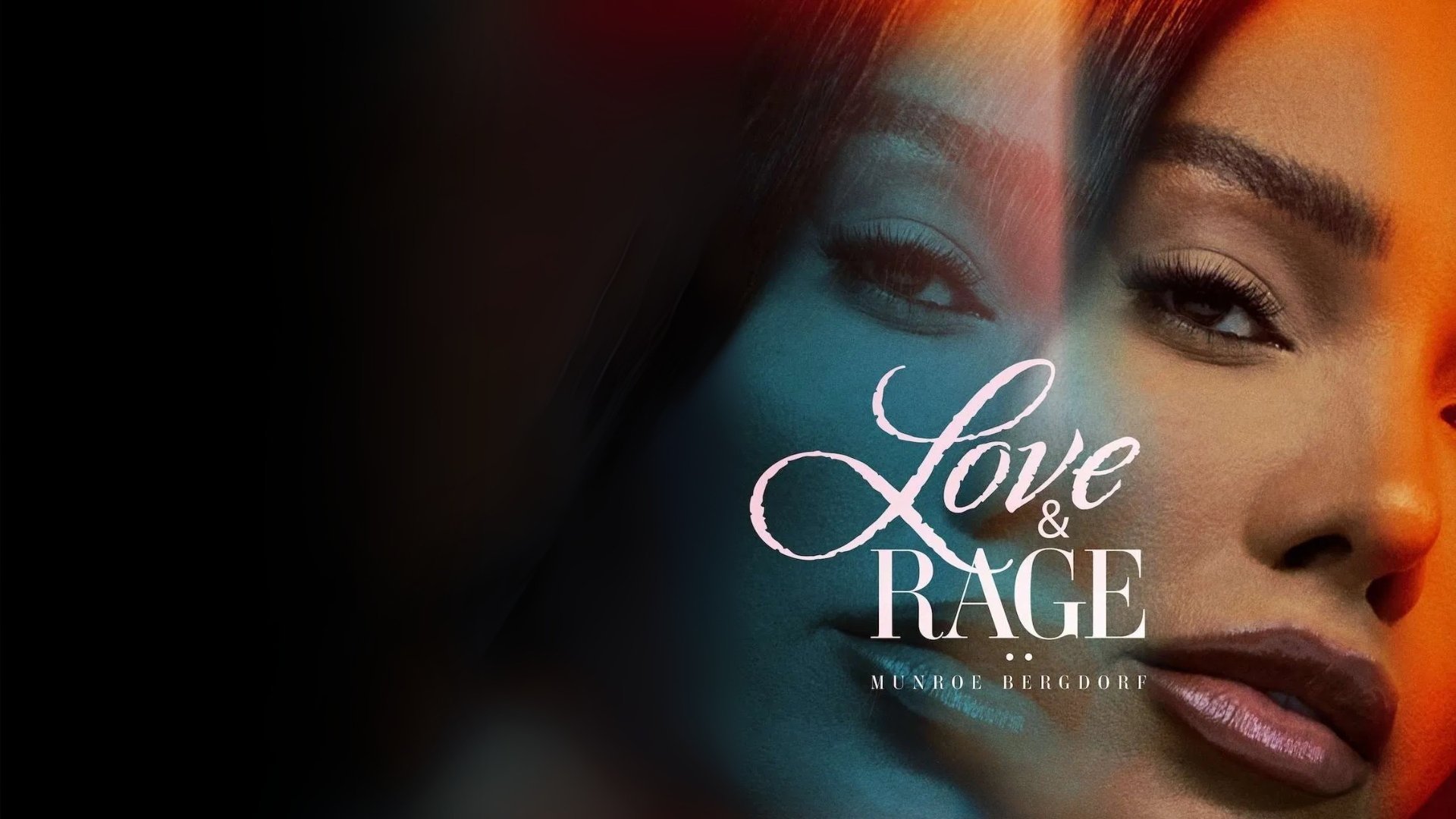 Love & rage: Munroe Bergdorf
