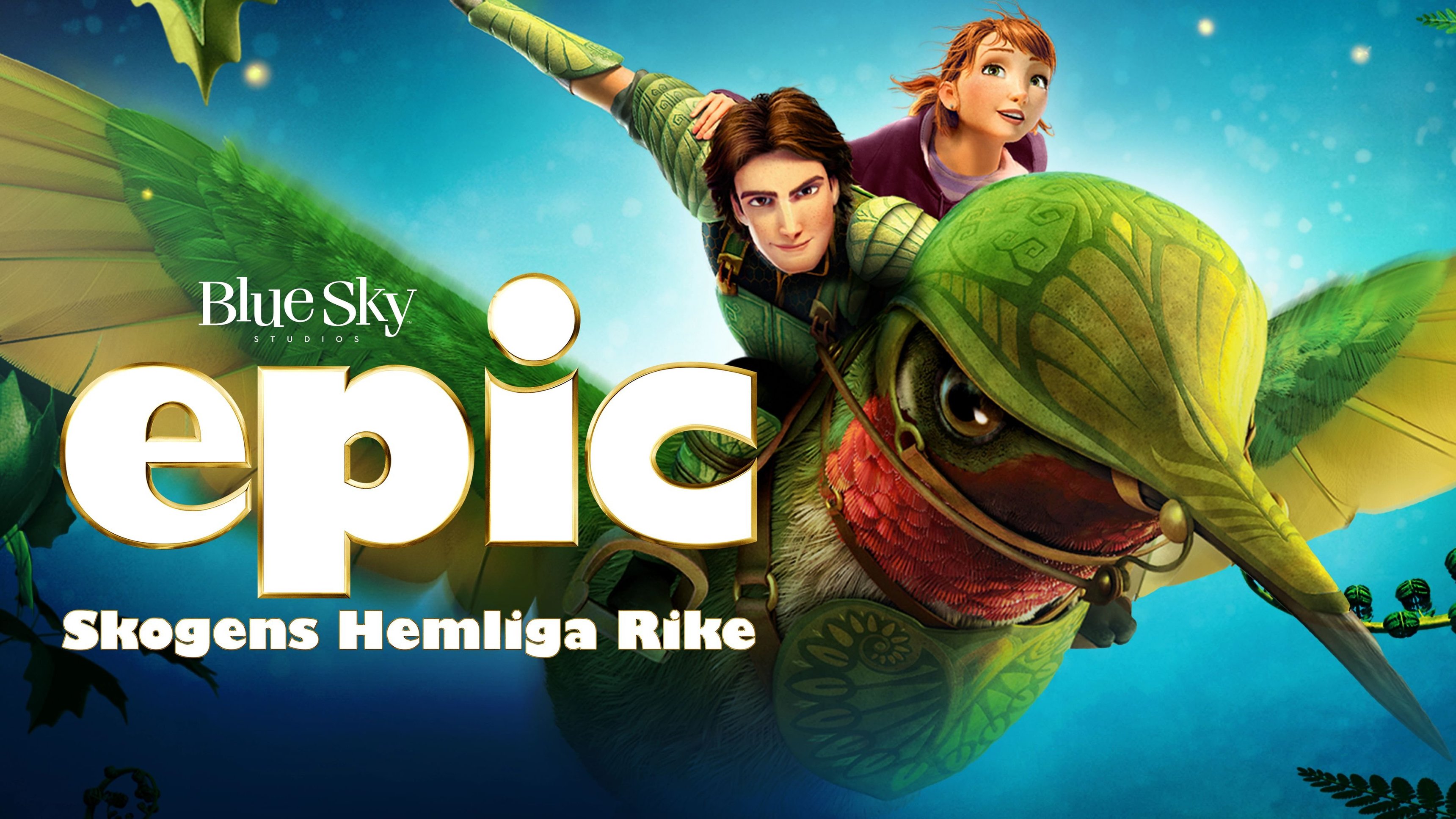 Epic - Skogens hemliga rike