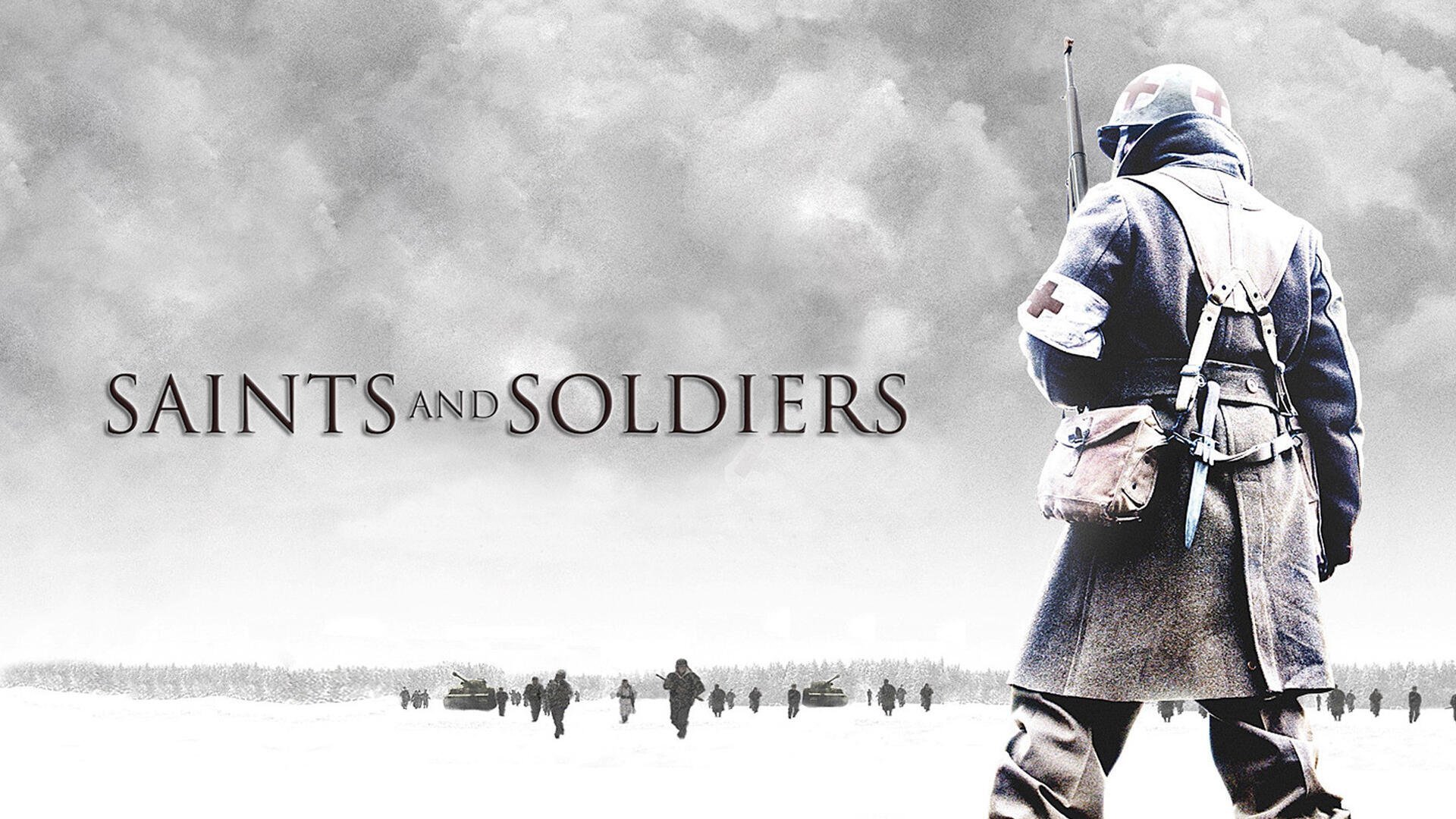 Saints and Soldiers