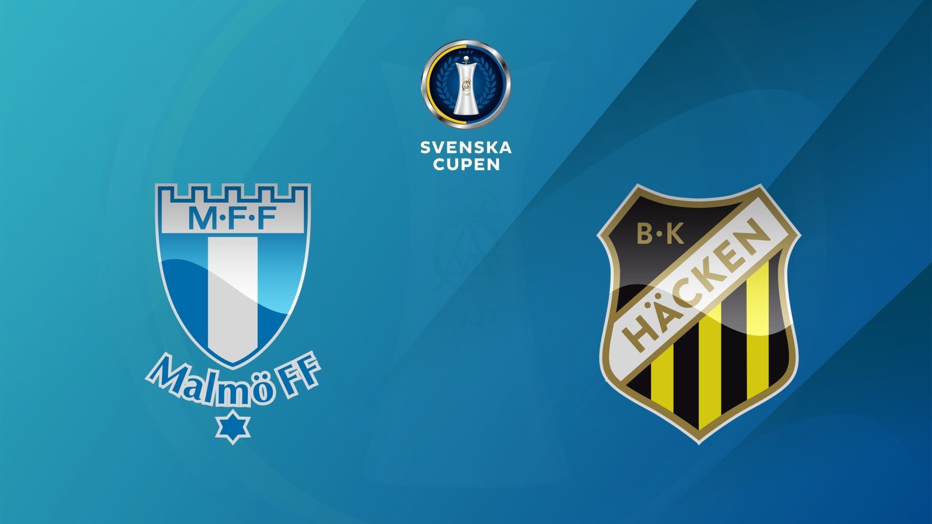 55. Svenska Cupen, final: Malmö - Häcken