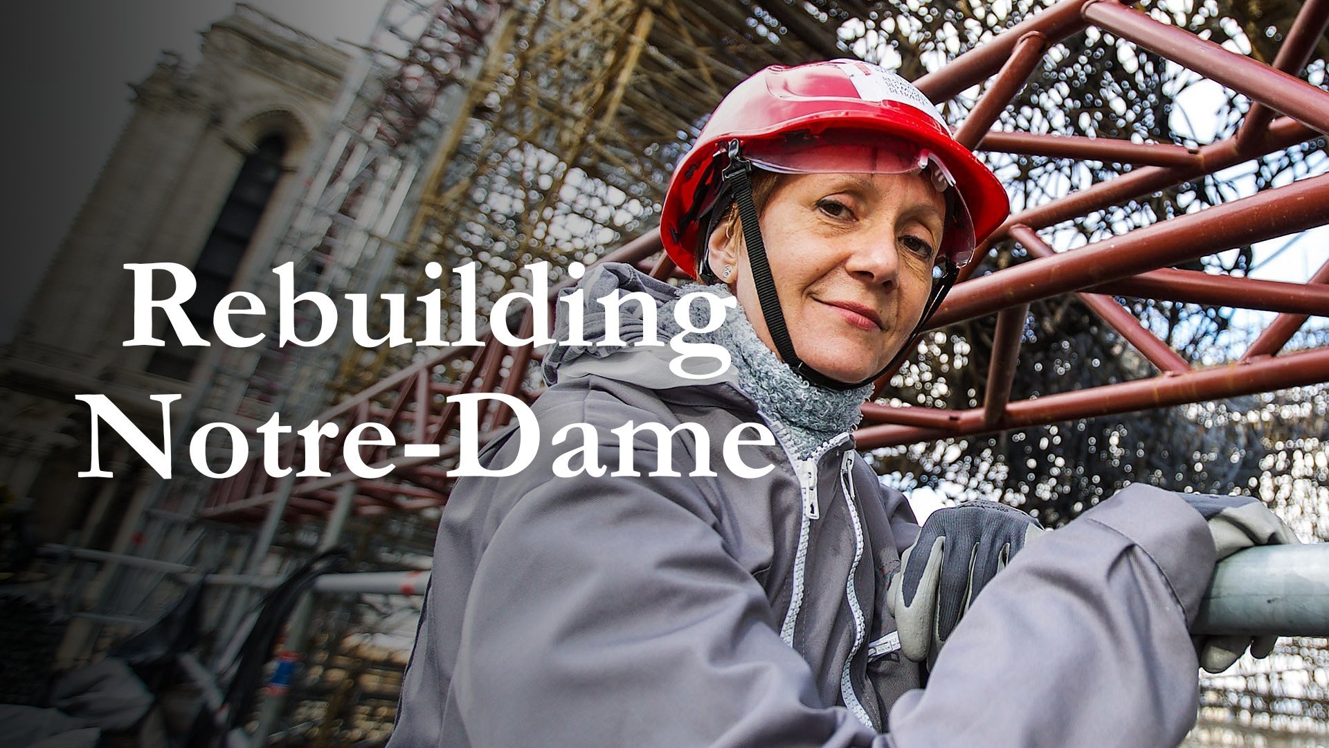 Rebuilding Notre Dame