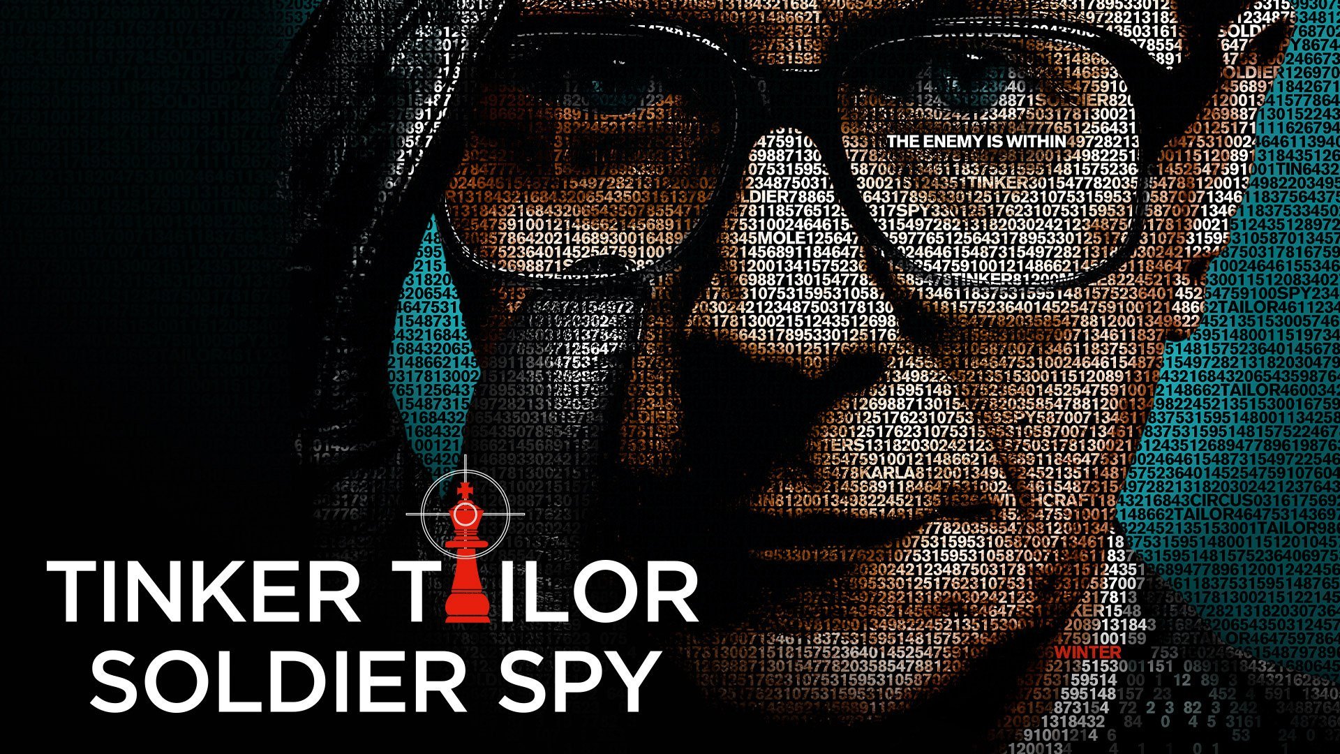 Tinker Tailor Soldier Spy