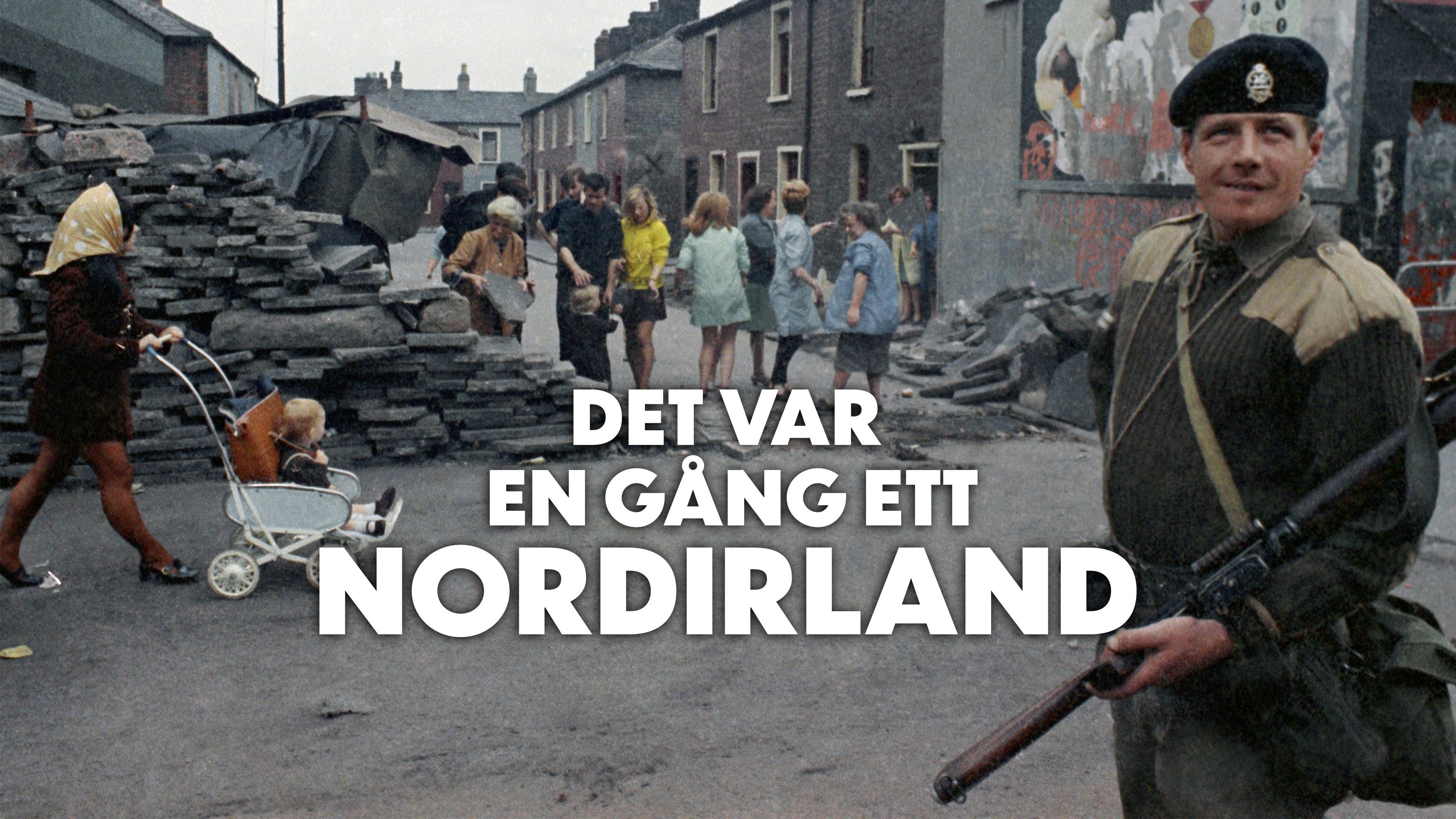 Dokument utifrån: Det var en gång ett Nordirland