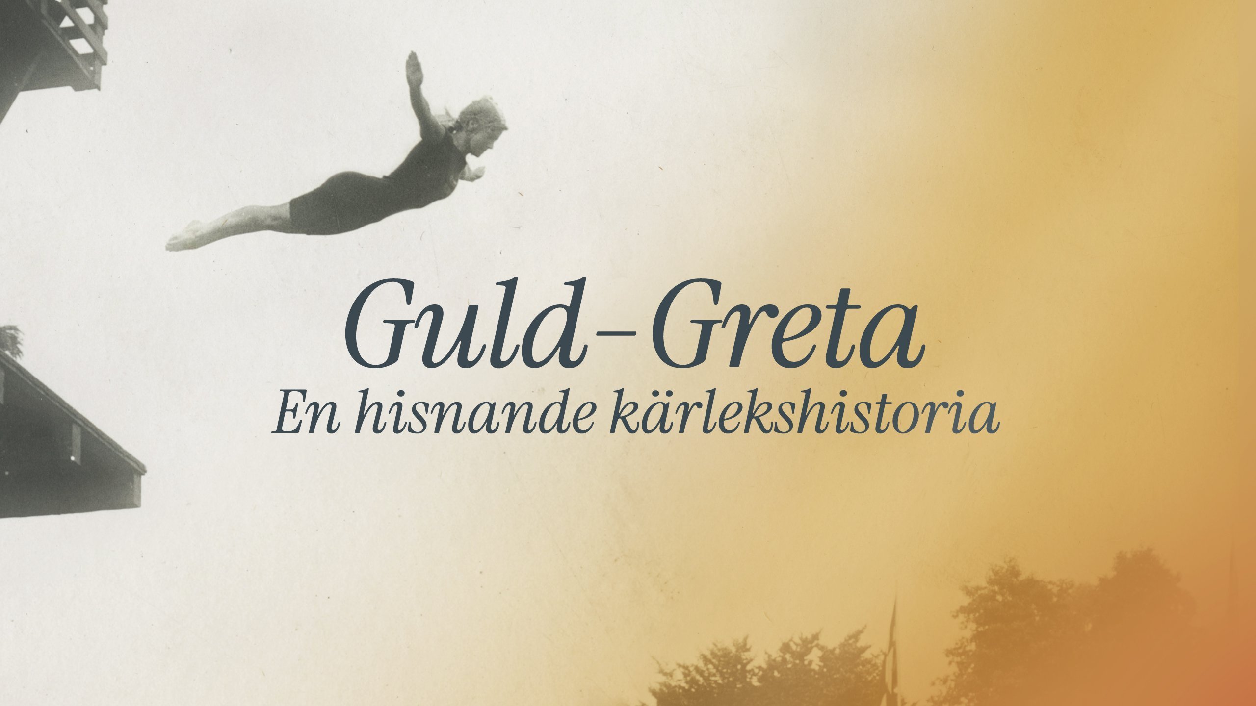 Guld-Greta ? en hisnande kärlekshistoria