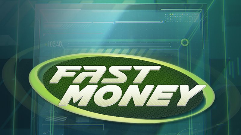 Fast Money