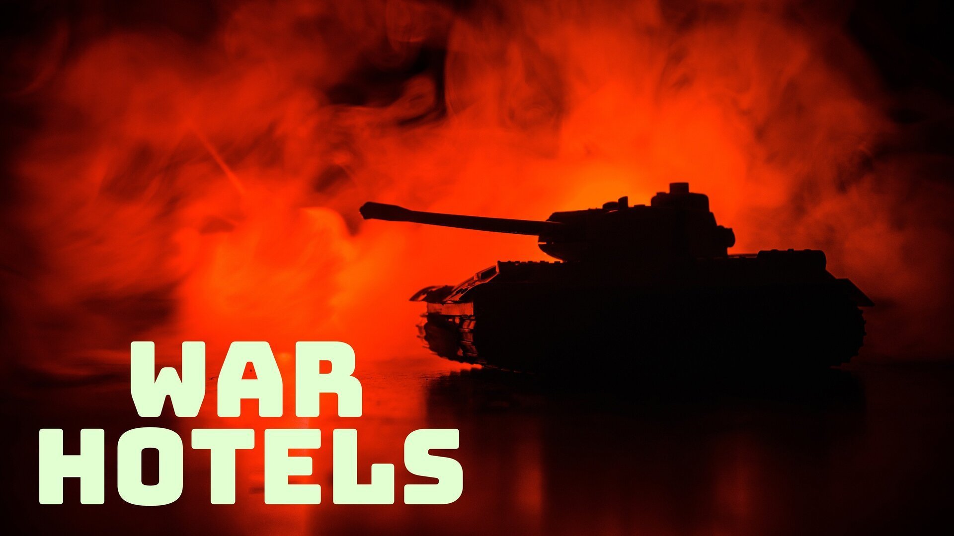 War Hotels