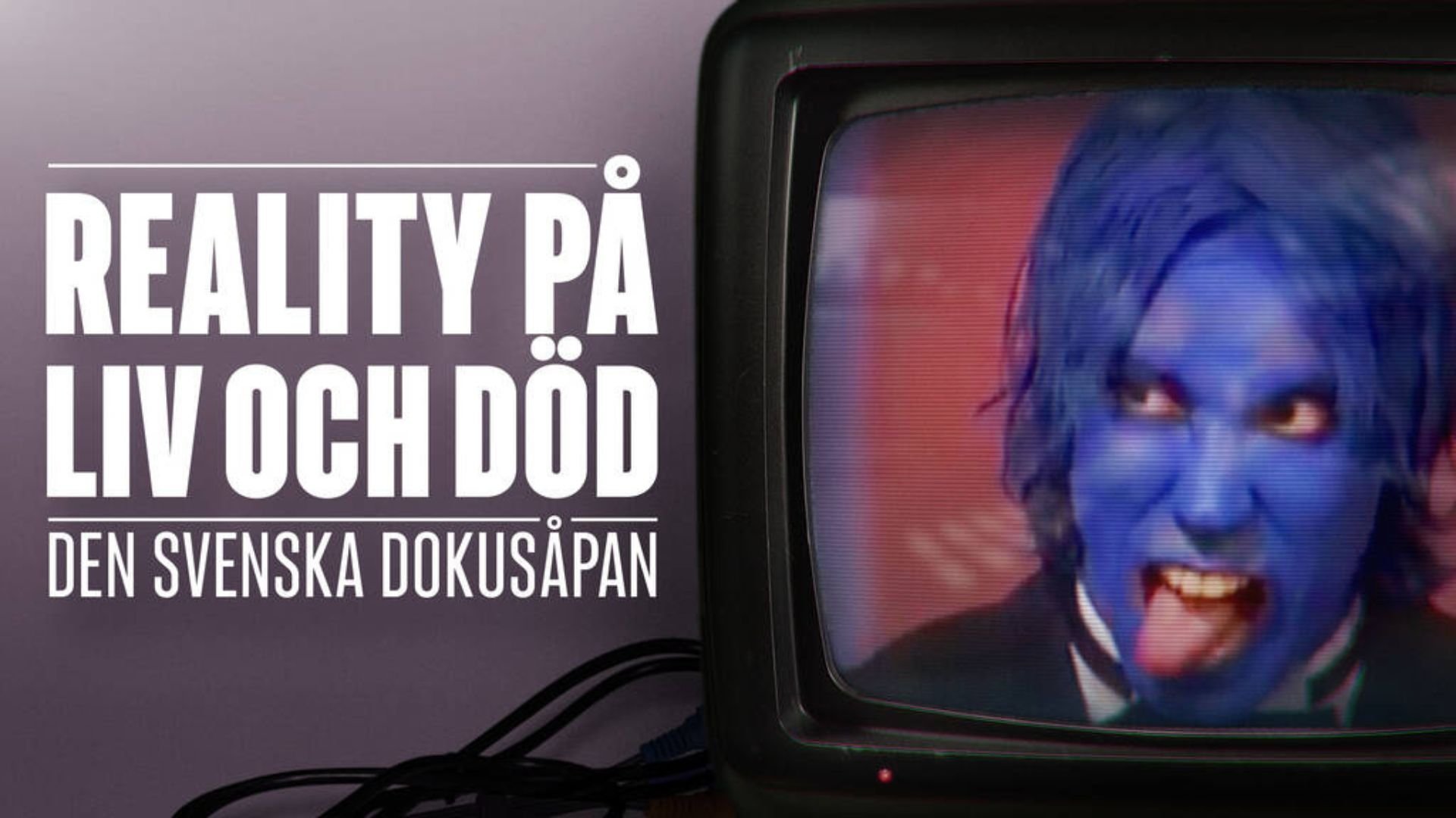 3. Reality på liv och död 