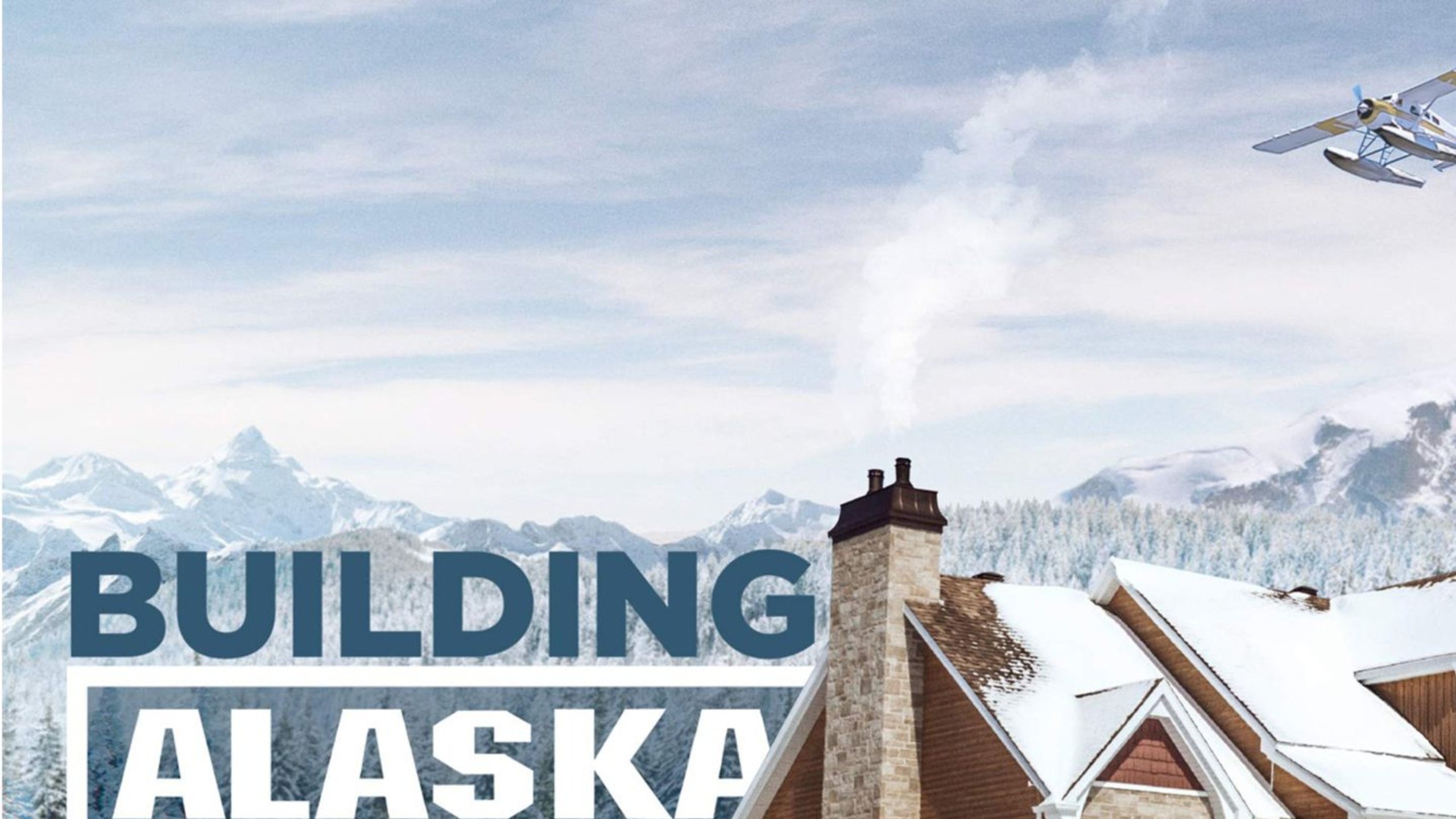 Building Alaska
