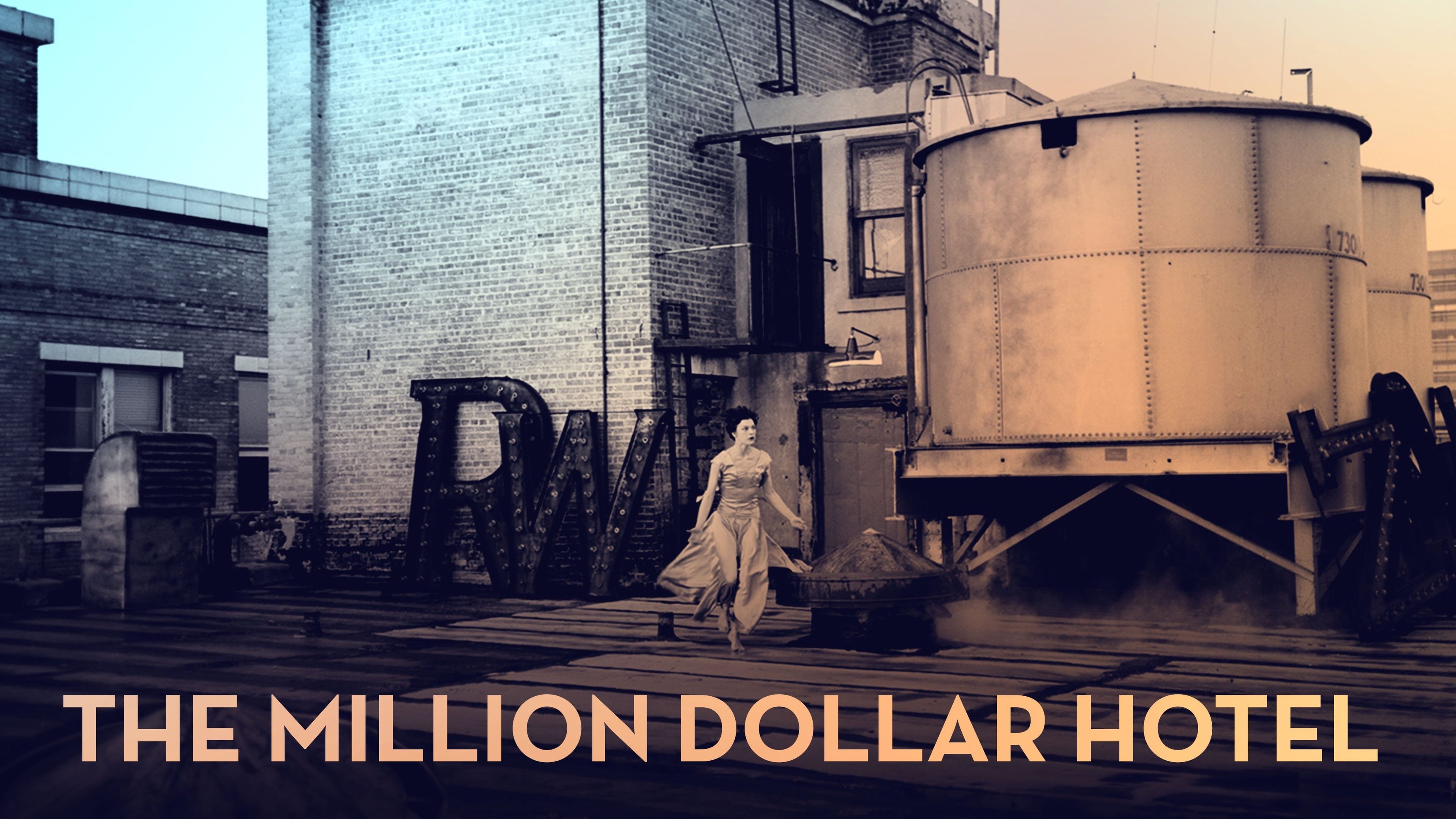 The Million Dollar Hotel