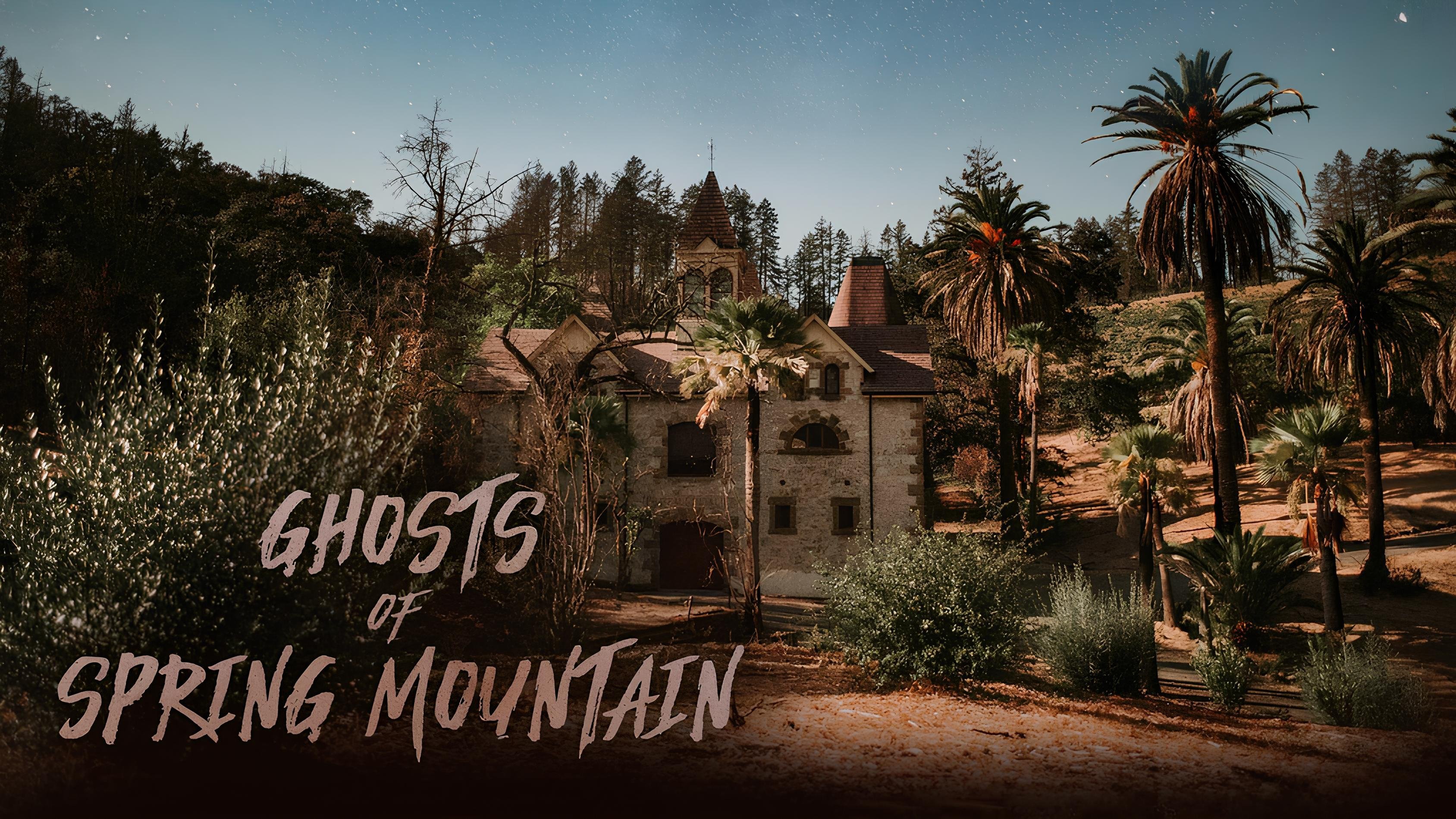 The Ghosts of Spring Mountain