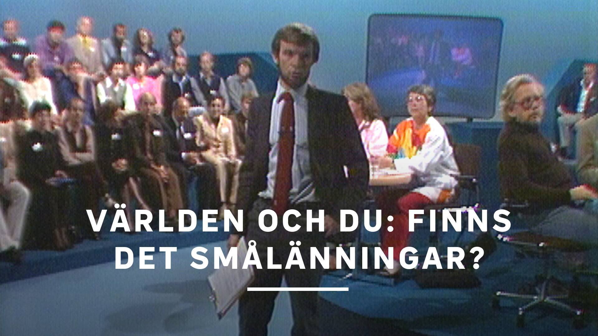 Världen och du: Finns det smålänningar?