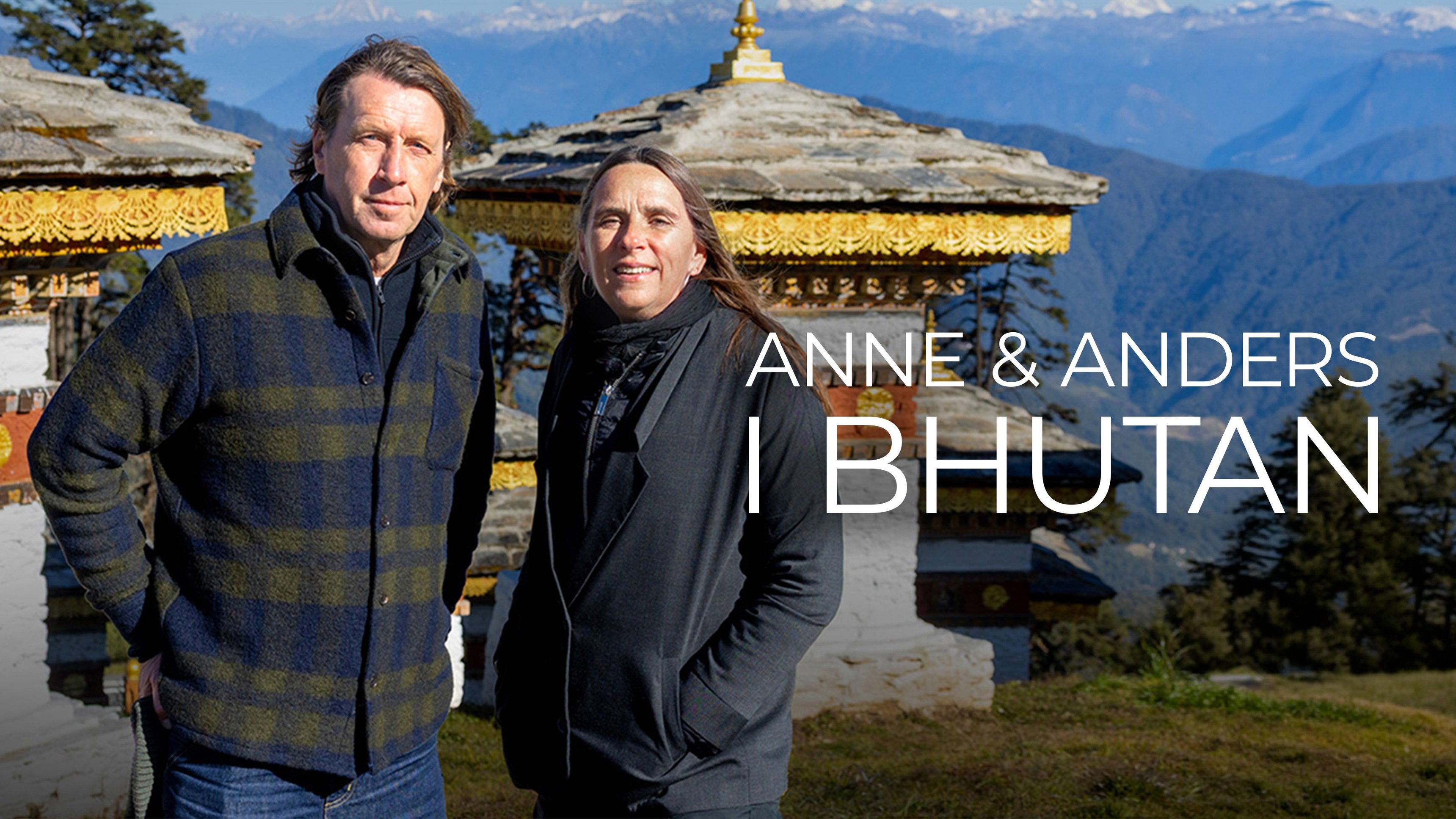Anne och Anders i Bhutan