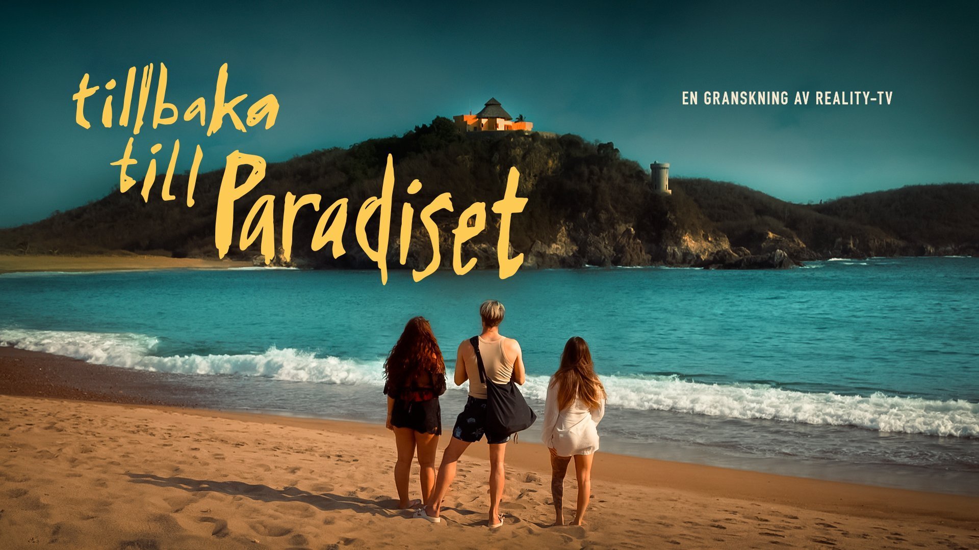 Dokument inifrån: Tillbaka till Paradiset