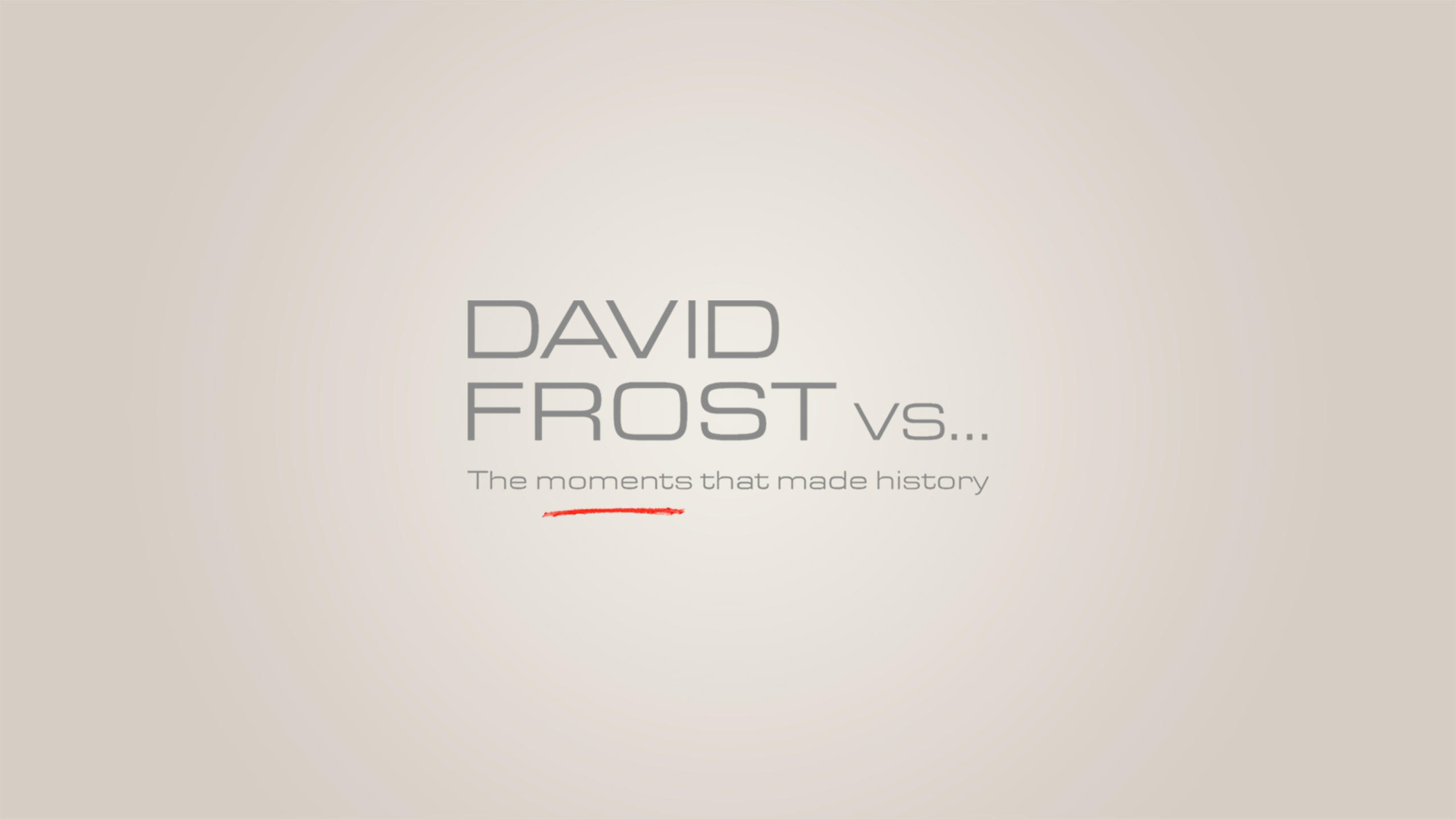 David Frost Vs