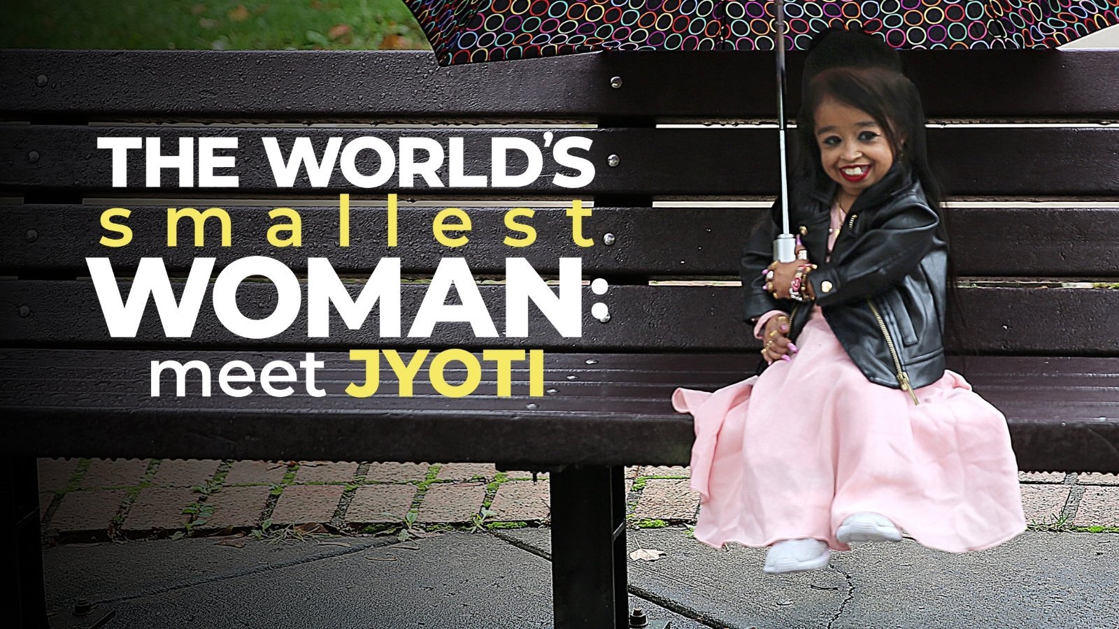 The World's Smallest Woman: Meet Jyoti