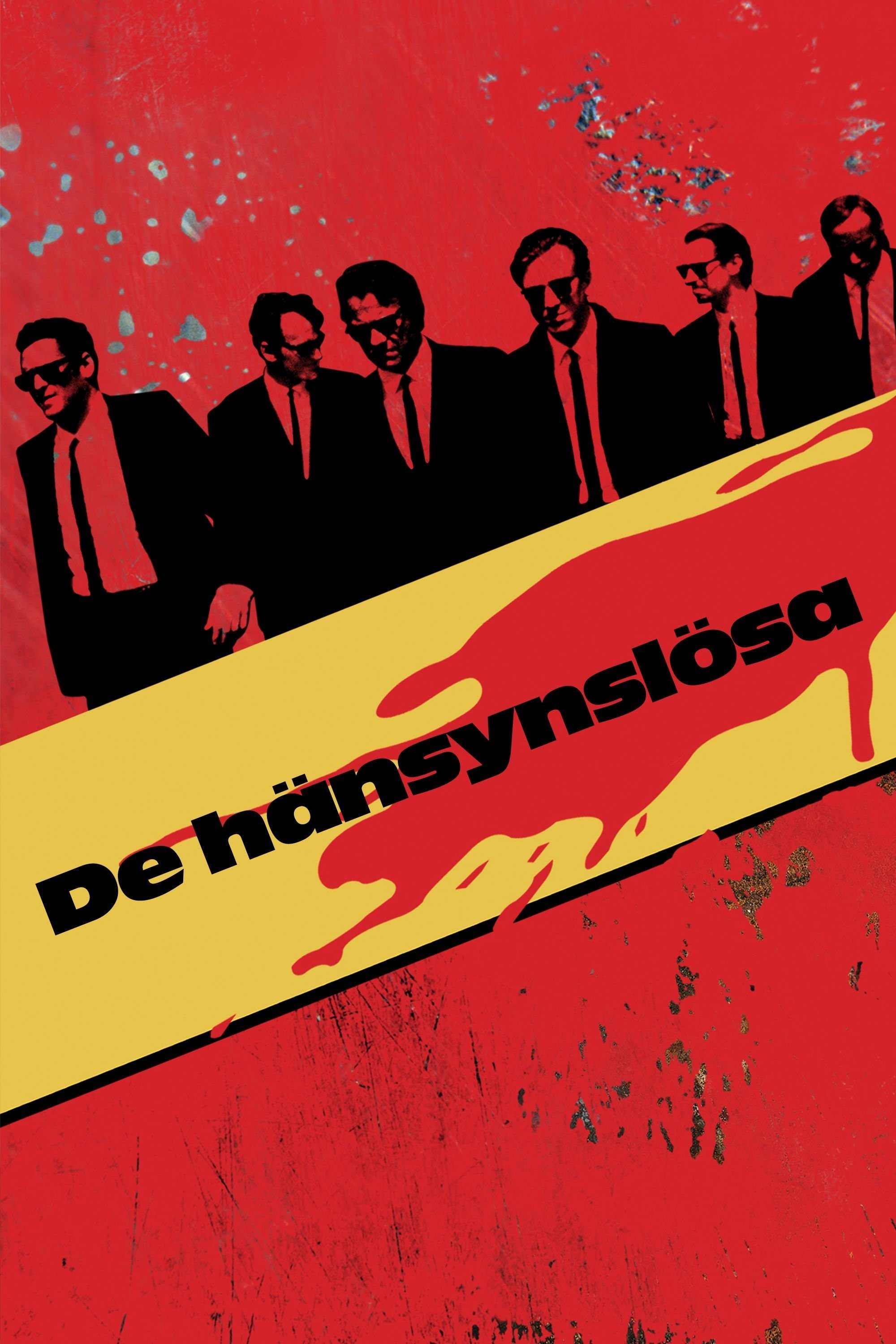 De hänsynslösa
