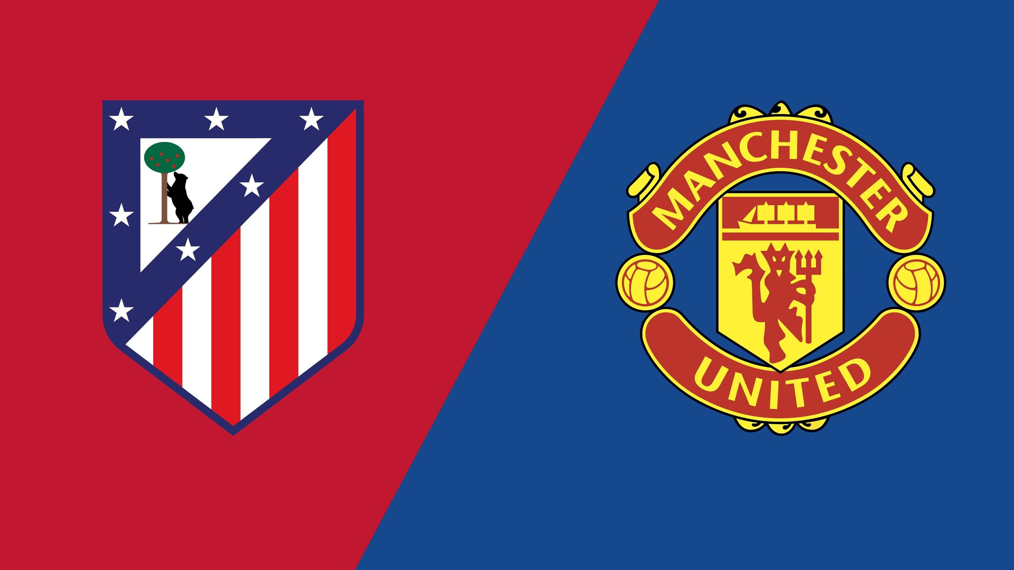Atlético de Madrid - Man Utd