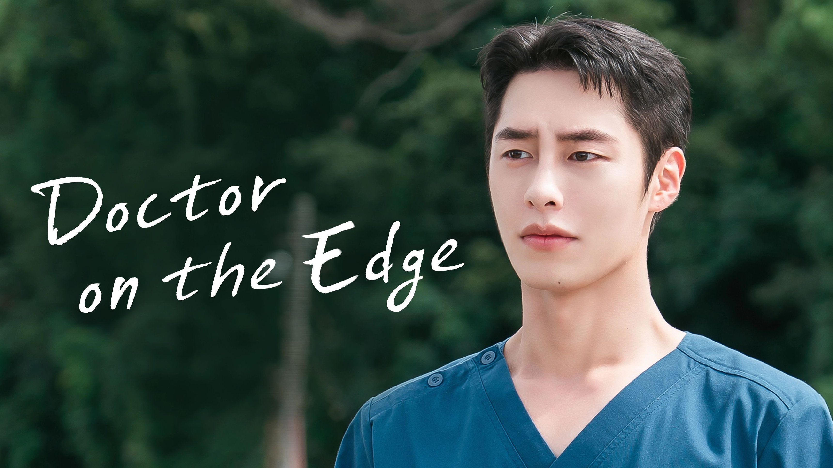 Doctor on the Edge