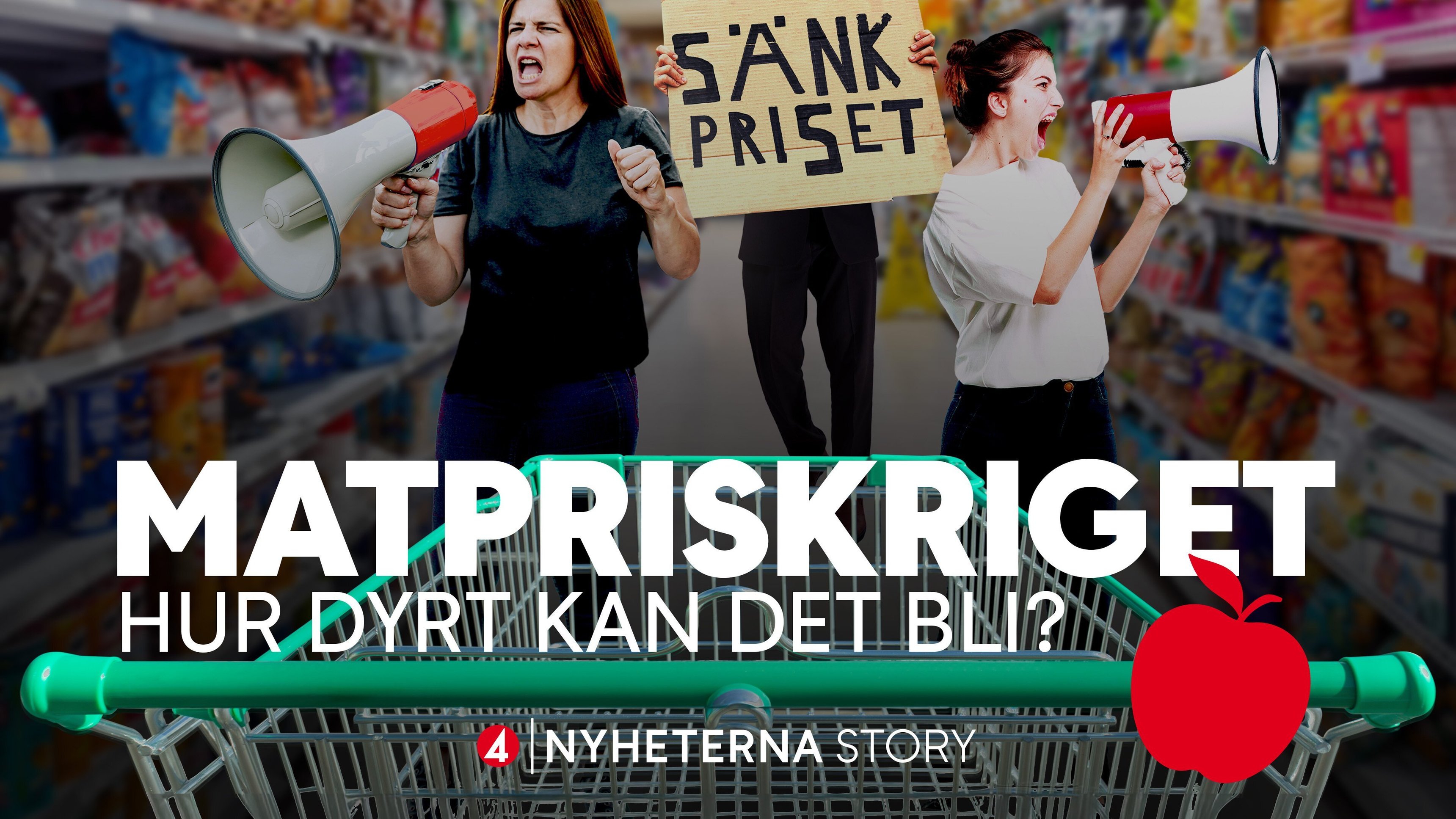 Nyheterna story: Matpriskriget - Hur dyrt kan det bli?