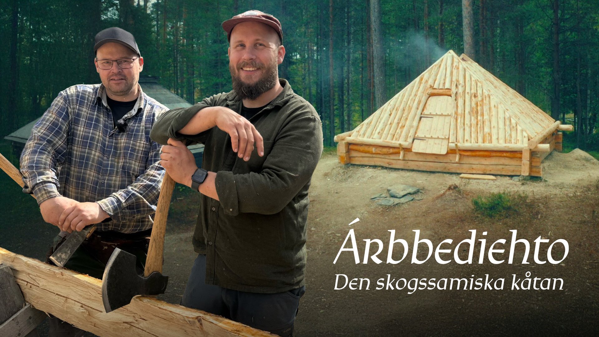 Arbbediehto – den skogssamiska kåtan