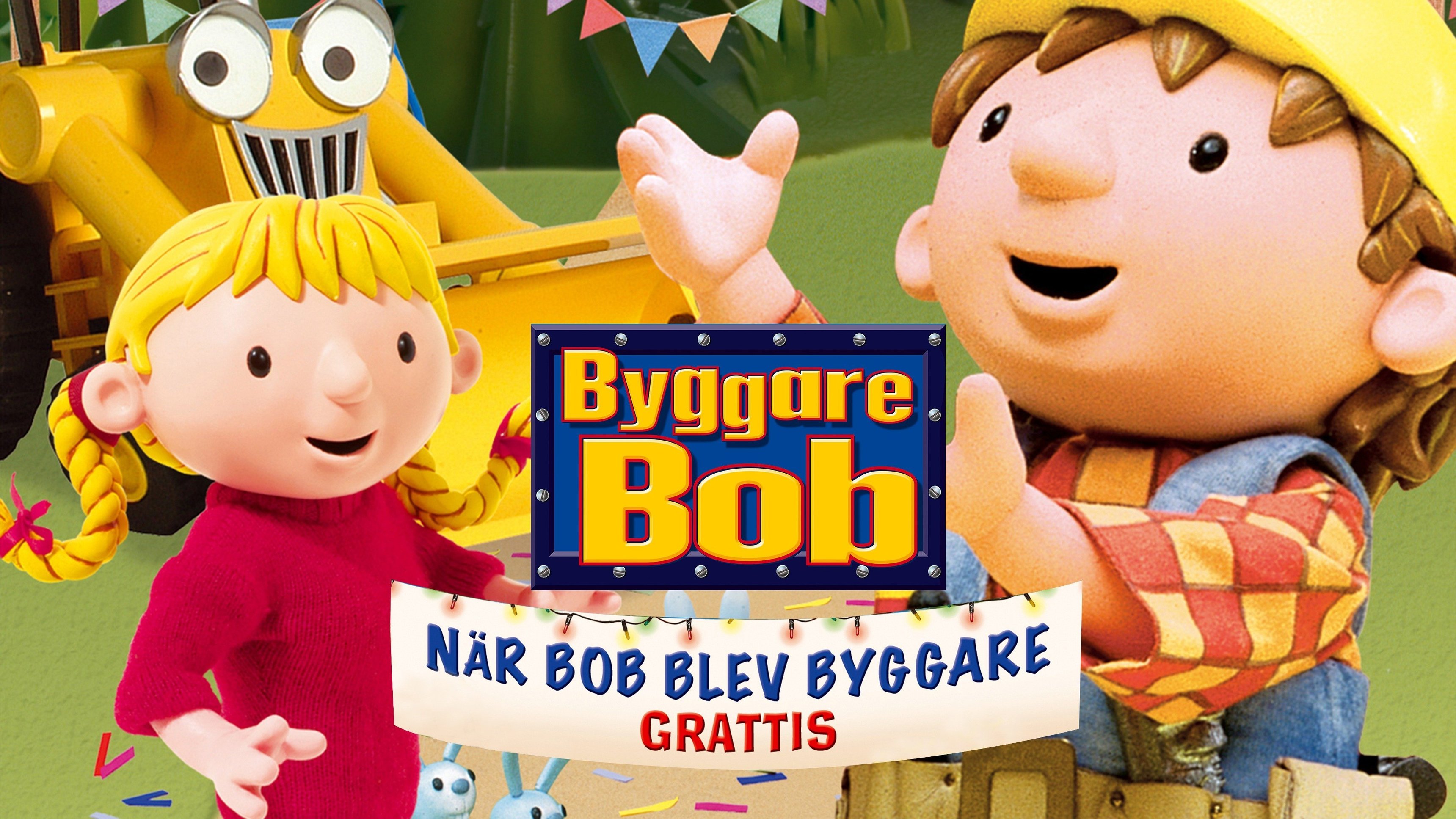 Byggare Bob - När Bob blev byggare
