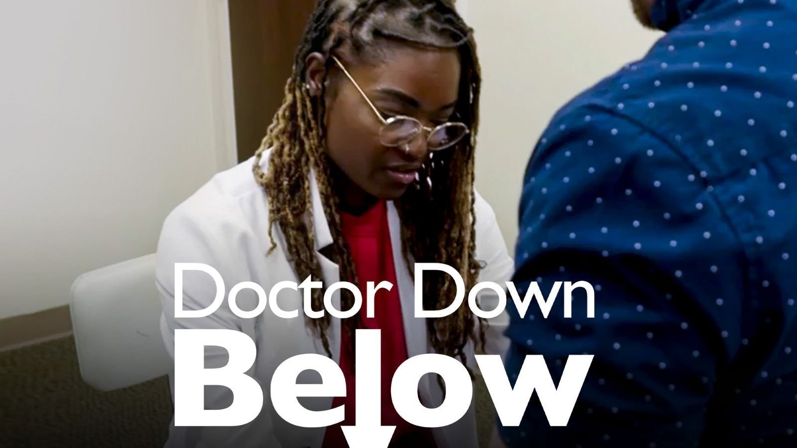 Dr. Down Below