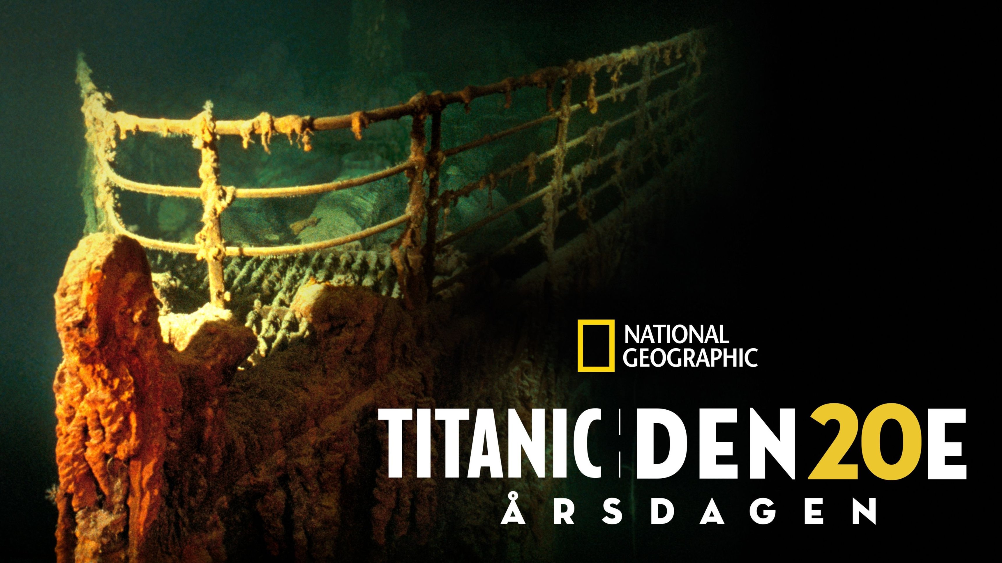 Titanic - Den 20e årsdagen