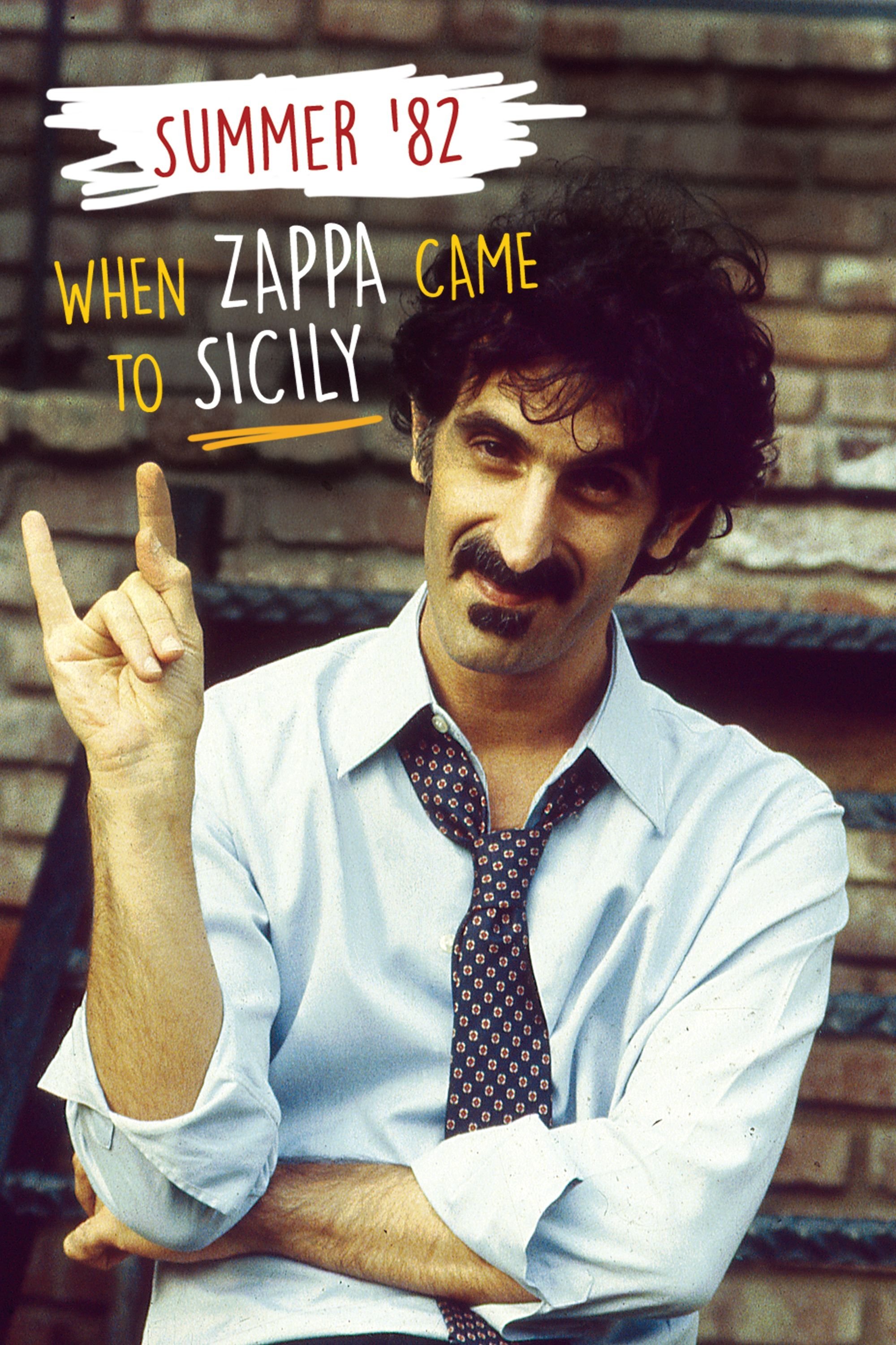 Summer '82: When Zappa Came to Sicily