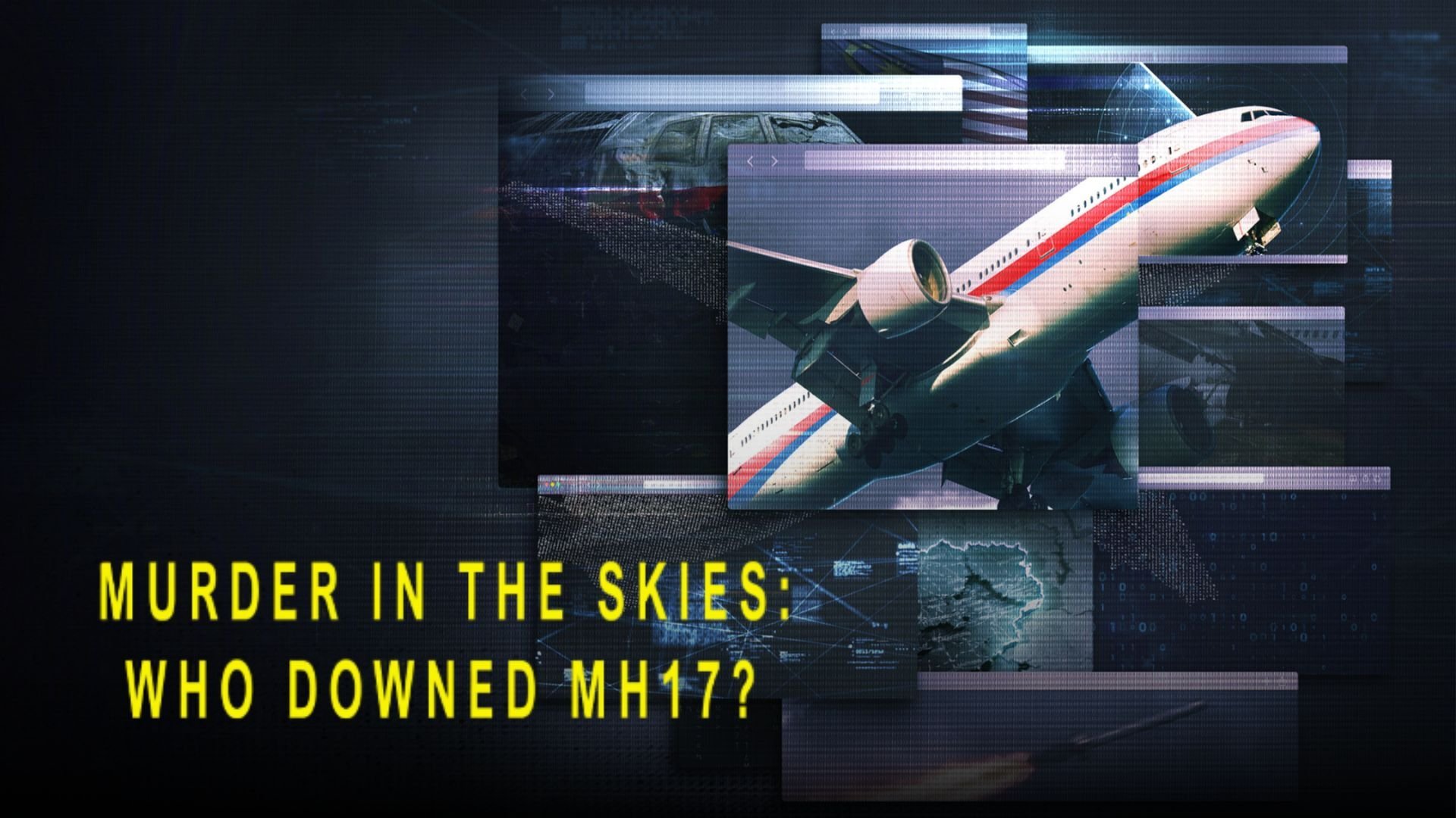 MORD I LUFTEN: VEM SKÖT NED MH17?