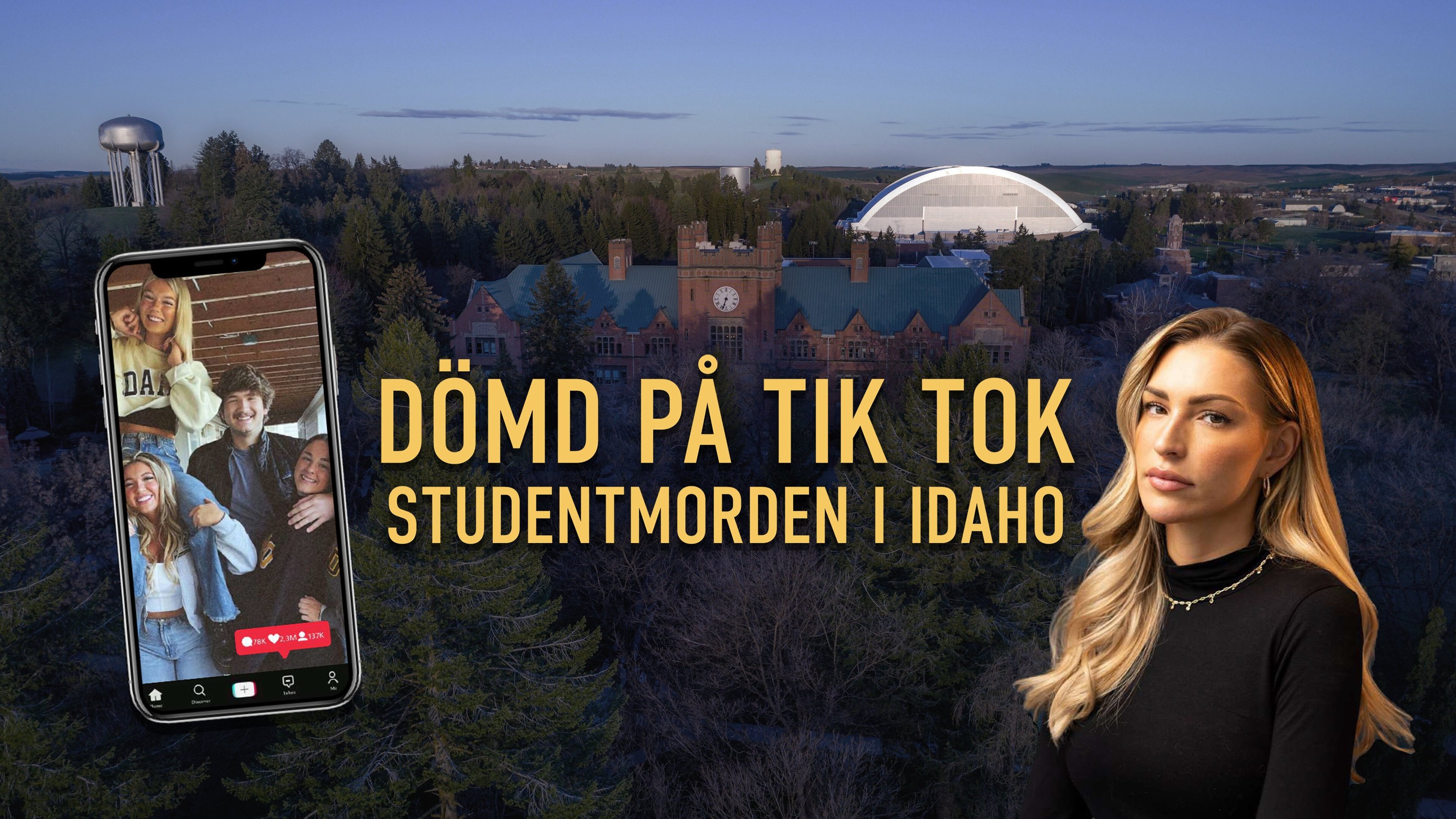 Dömd på Tik Tok - studentmorden i Idaho