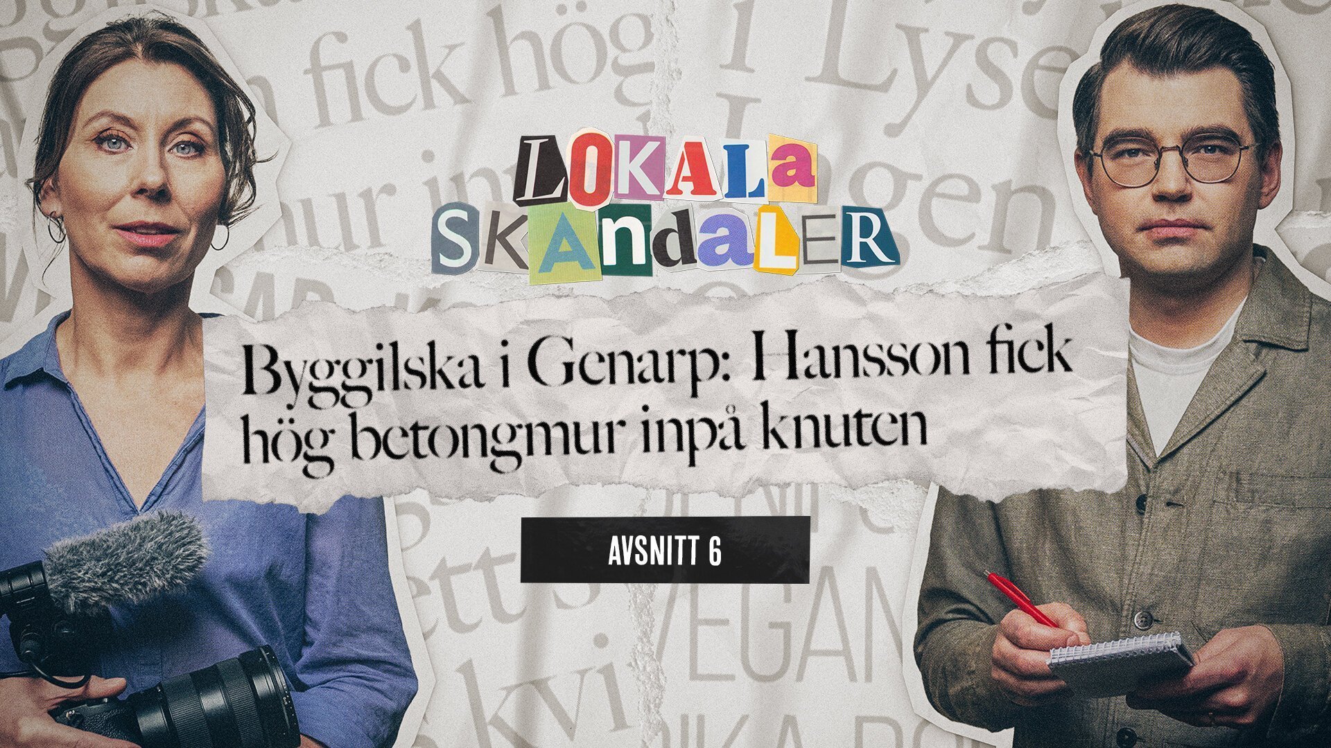6. Kalla fakta: Lokala skandaler S01 E006