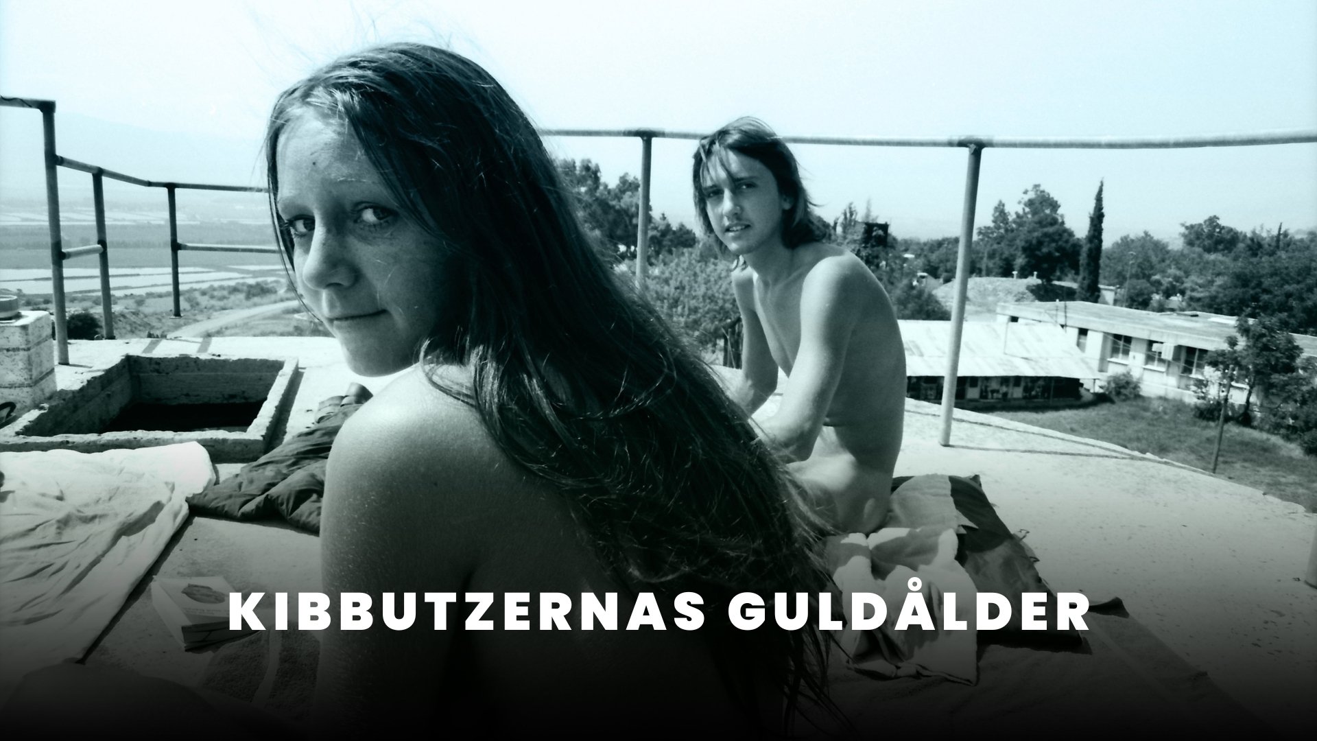 Kibbutzernas guldålder