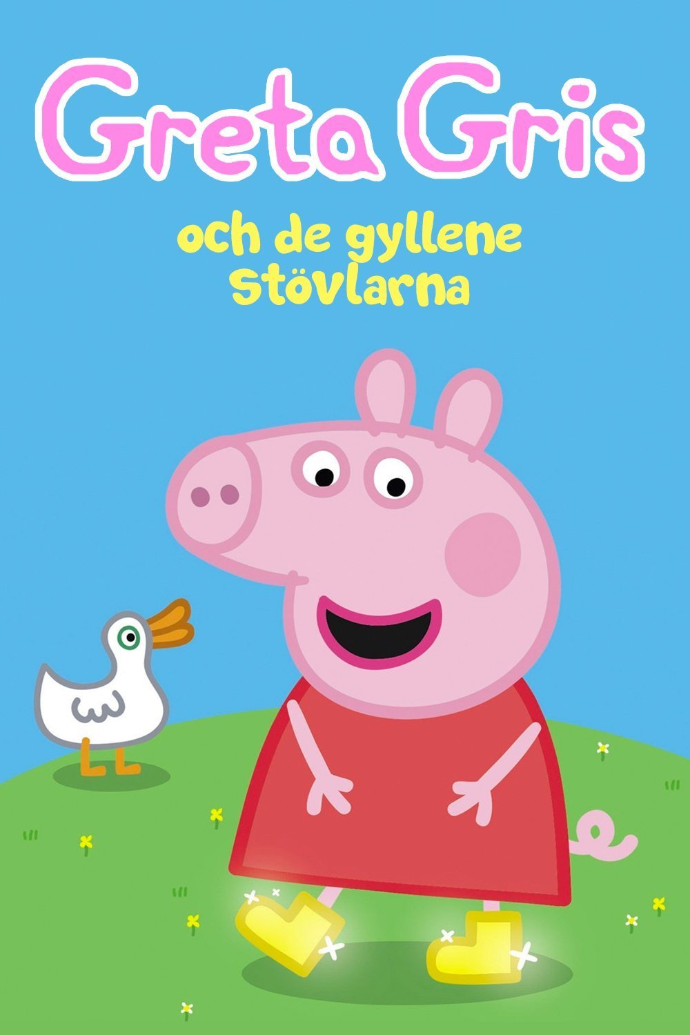Greta Gris och de gyllene stövlarna